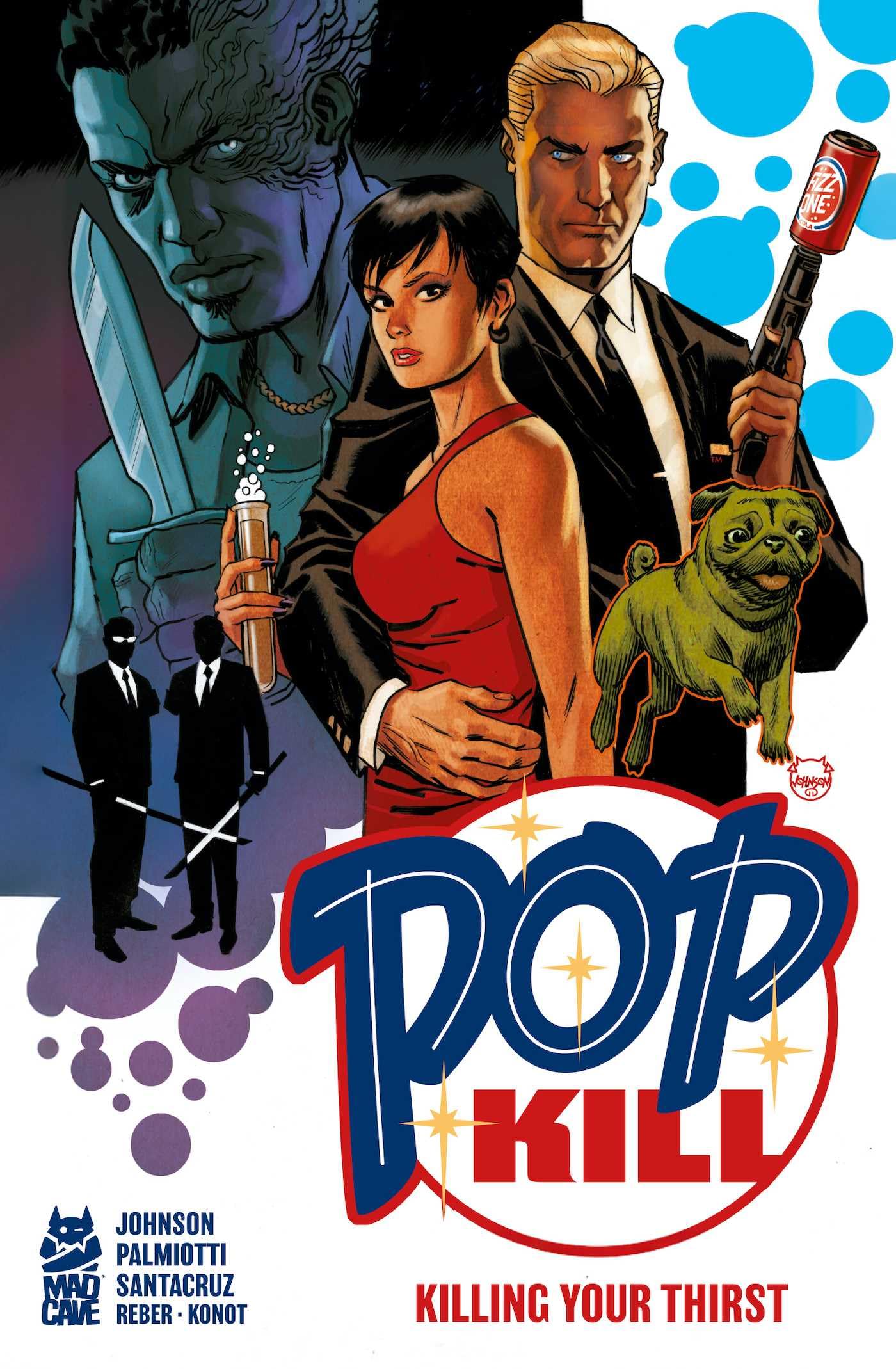Pop Kill: Killing Your Thirst Deluxe Edition