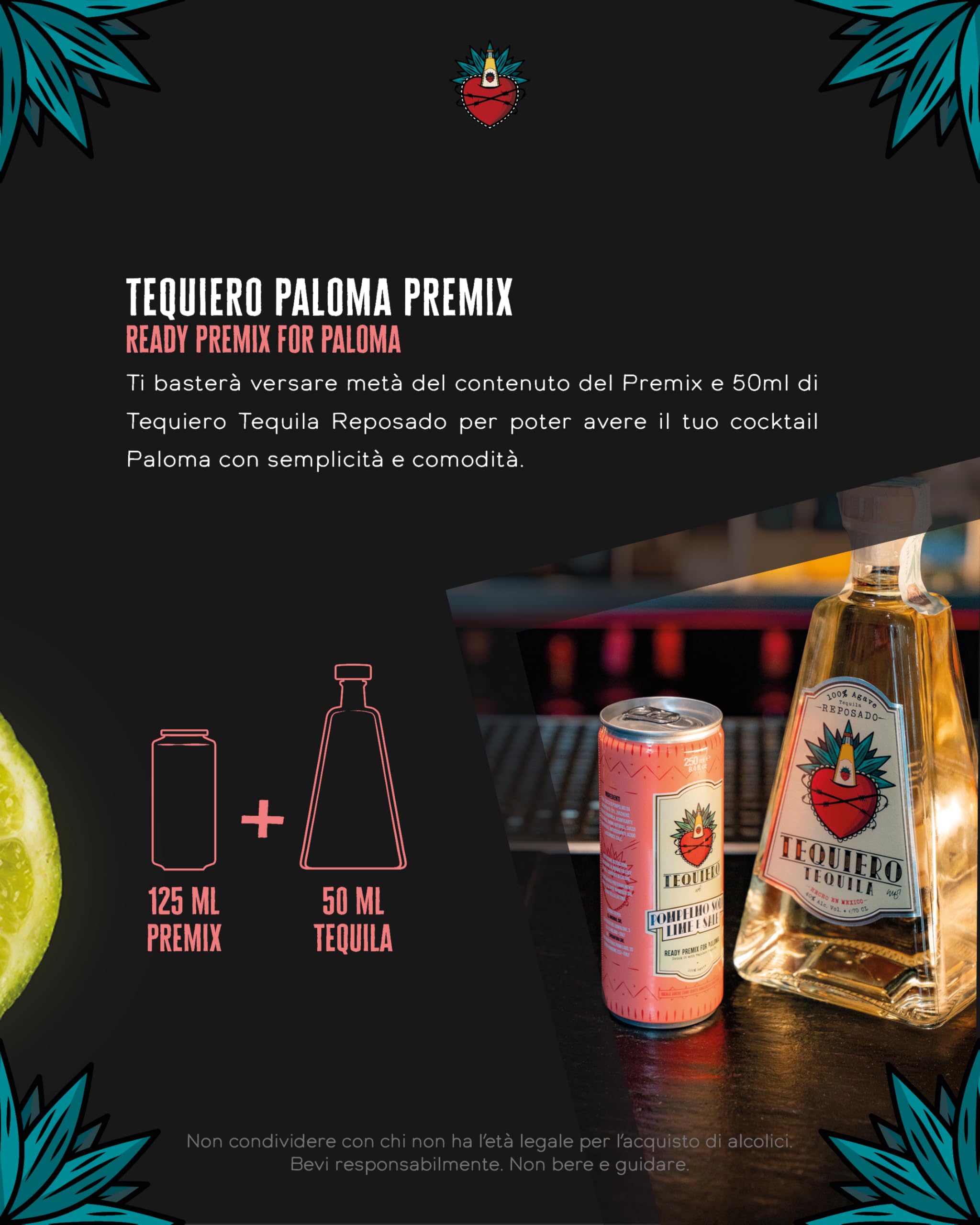 Tequiero Soda Pompelmo, Lime e Sale. Tequiero Paloma Premix. Bevanda agrumata con pompelmo rosa. Analcolico. Note fresche e floreali. Lattina da 250ml - Pack da 24 lattine.