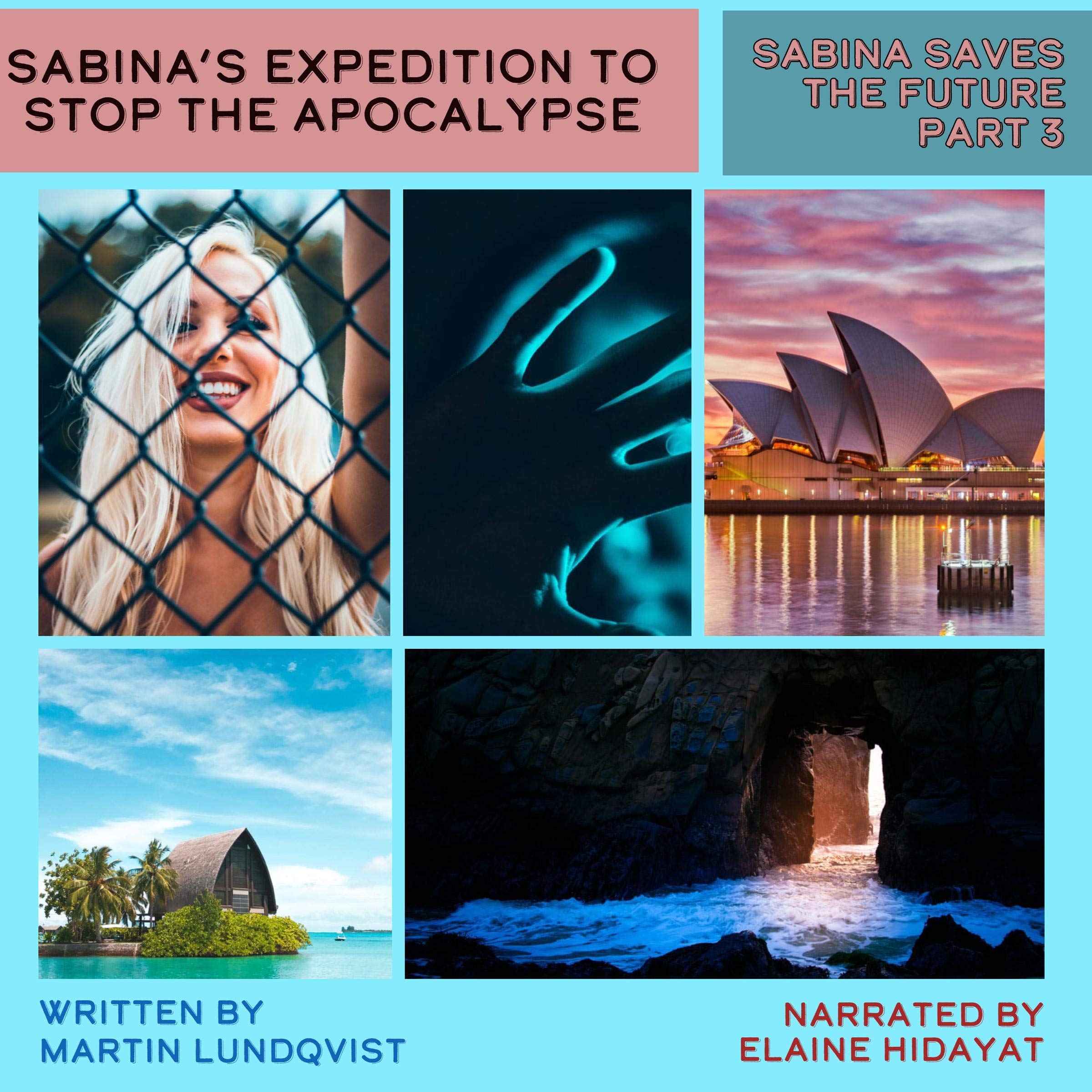 Cover art for Sabina's Expedition to Stop the Apocalypse