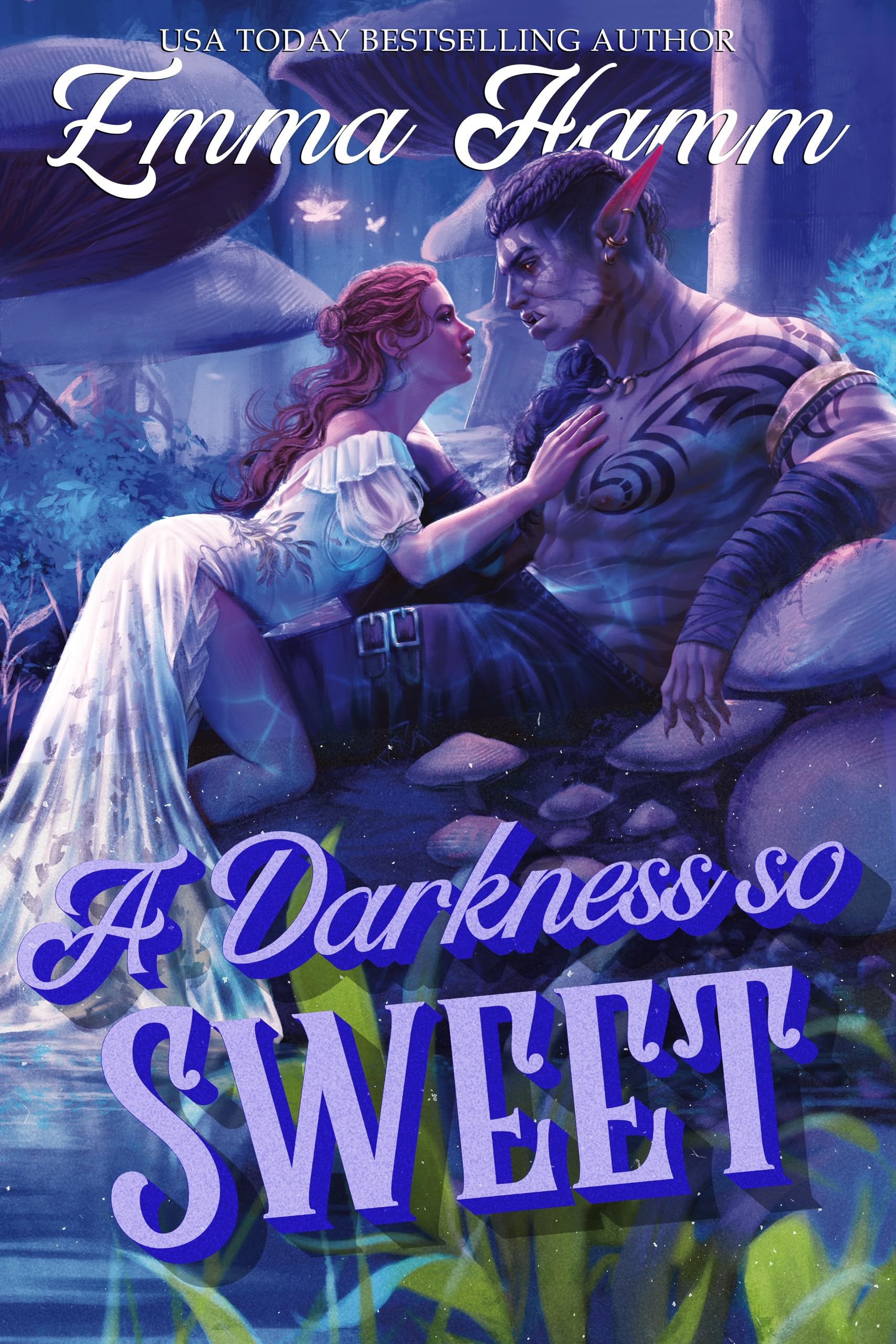 A Darkness So Sweet (The Kingdom Below Book 1)
