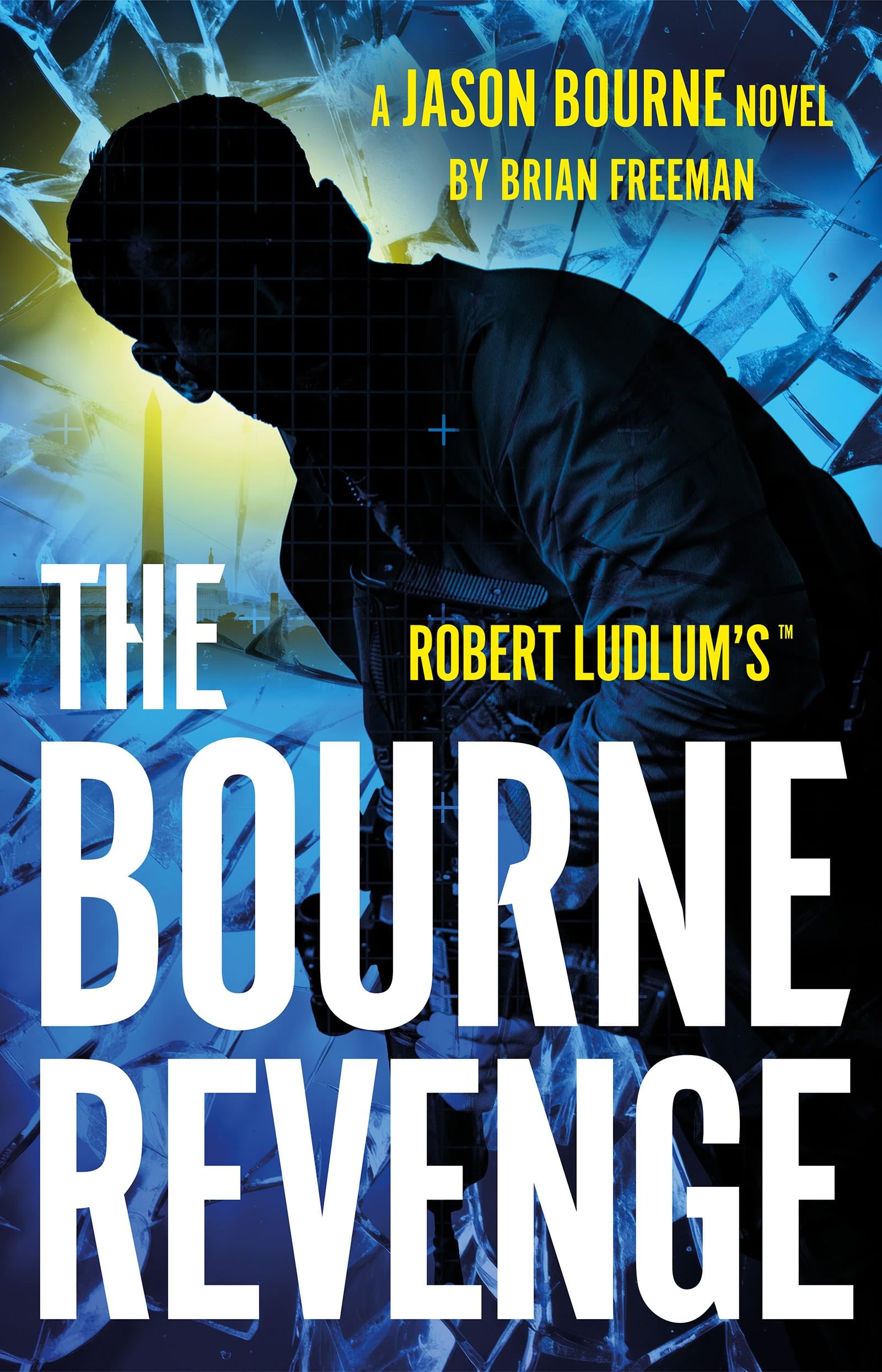 Robert Ludlum's The Bourne Revenge : The Spy Hero Who Inspired the Global Film Sensation