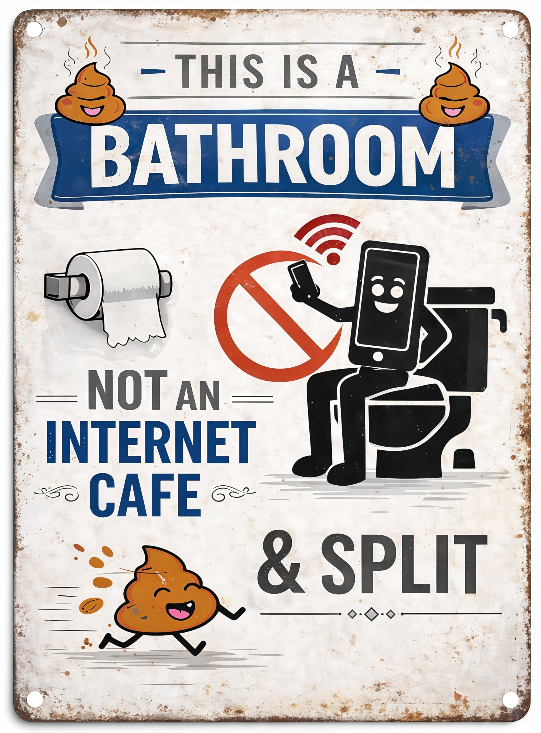 This Is A Bathroom Not An Internet Cafe & Split - Vintage Metal Tin Sign Funny bathroom sign for Home toilet bathroom Decor 8 X 12 Inch
