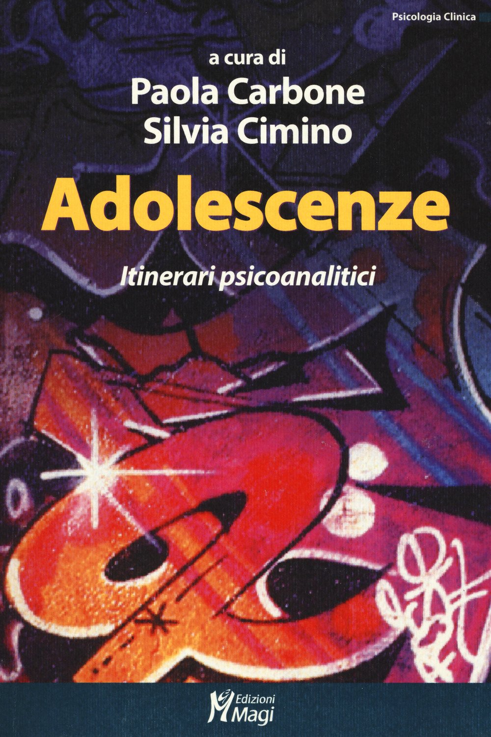 Adolescenze. Itinerari Psicoanalitici - 4