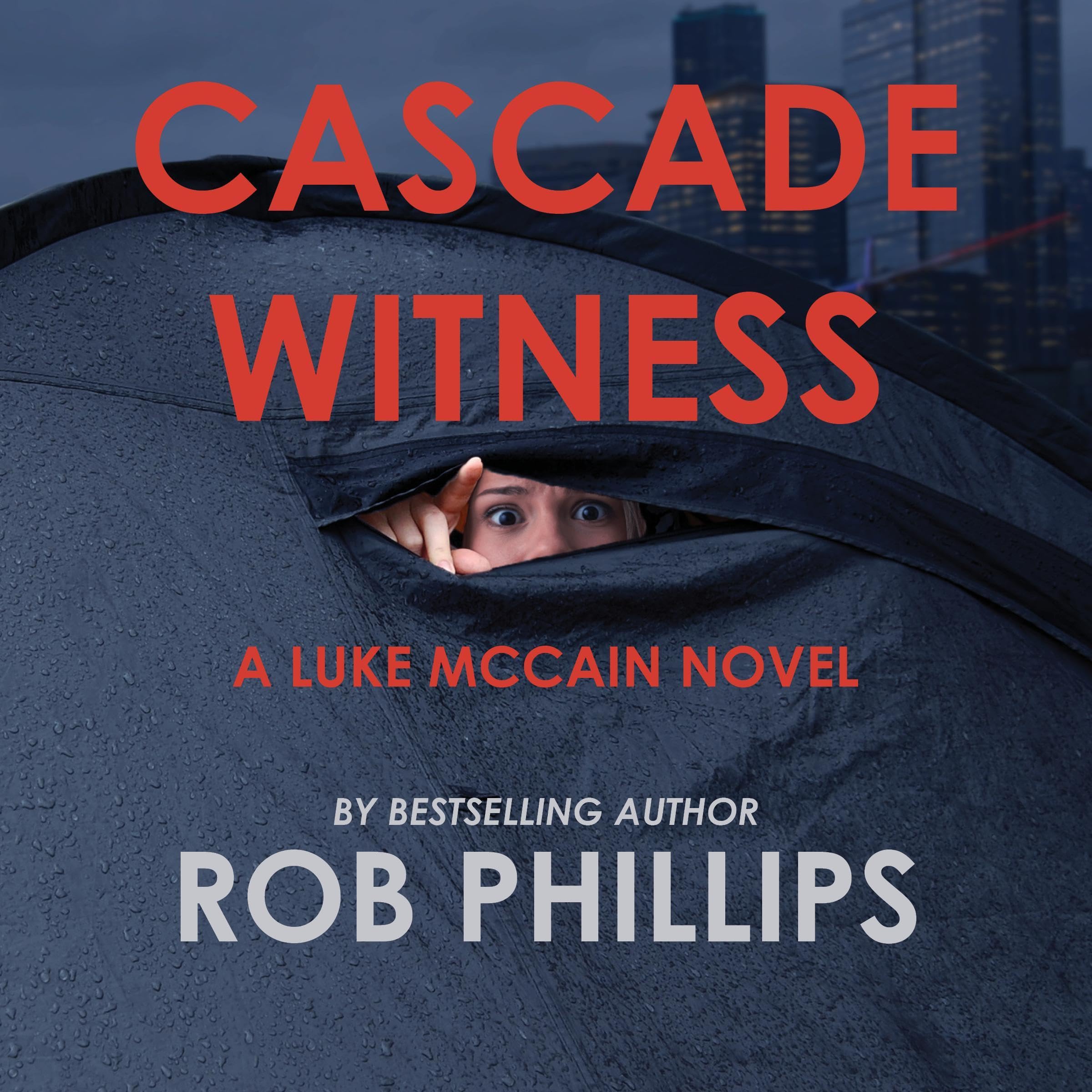 Cascade Witness: A Luke McCain Novel