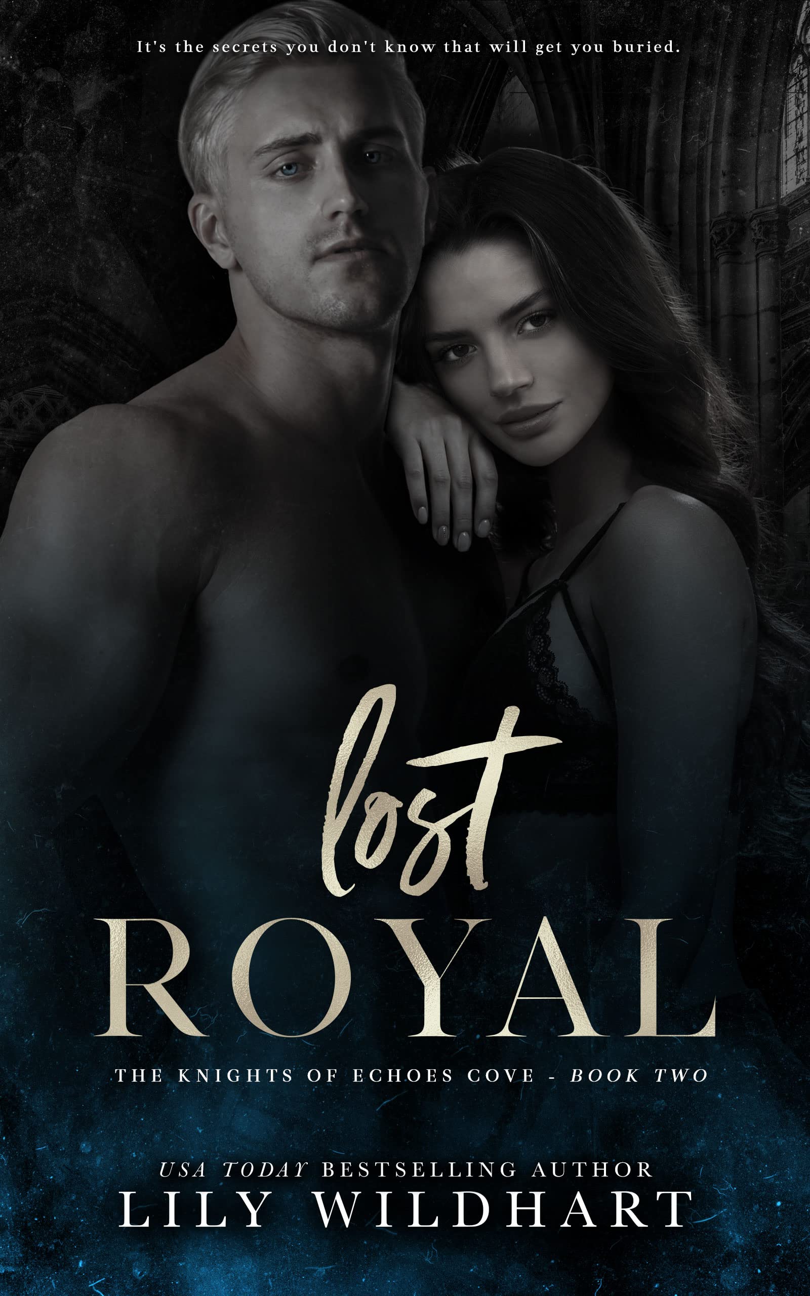 Lost Royal (The Knights of Echoes Cove Book 2)