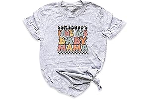 Somebody's Fine Ass Baby Mama Shirt