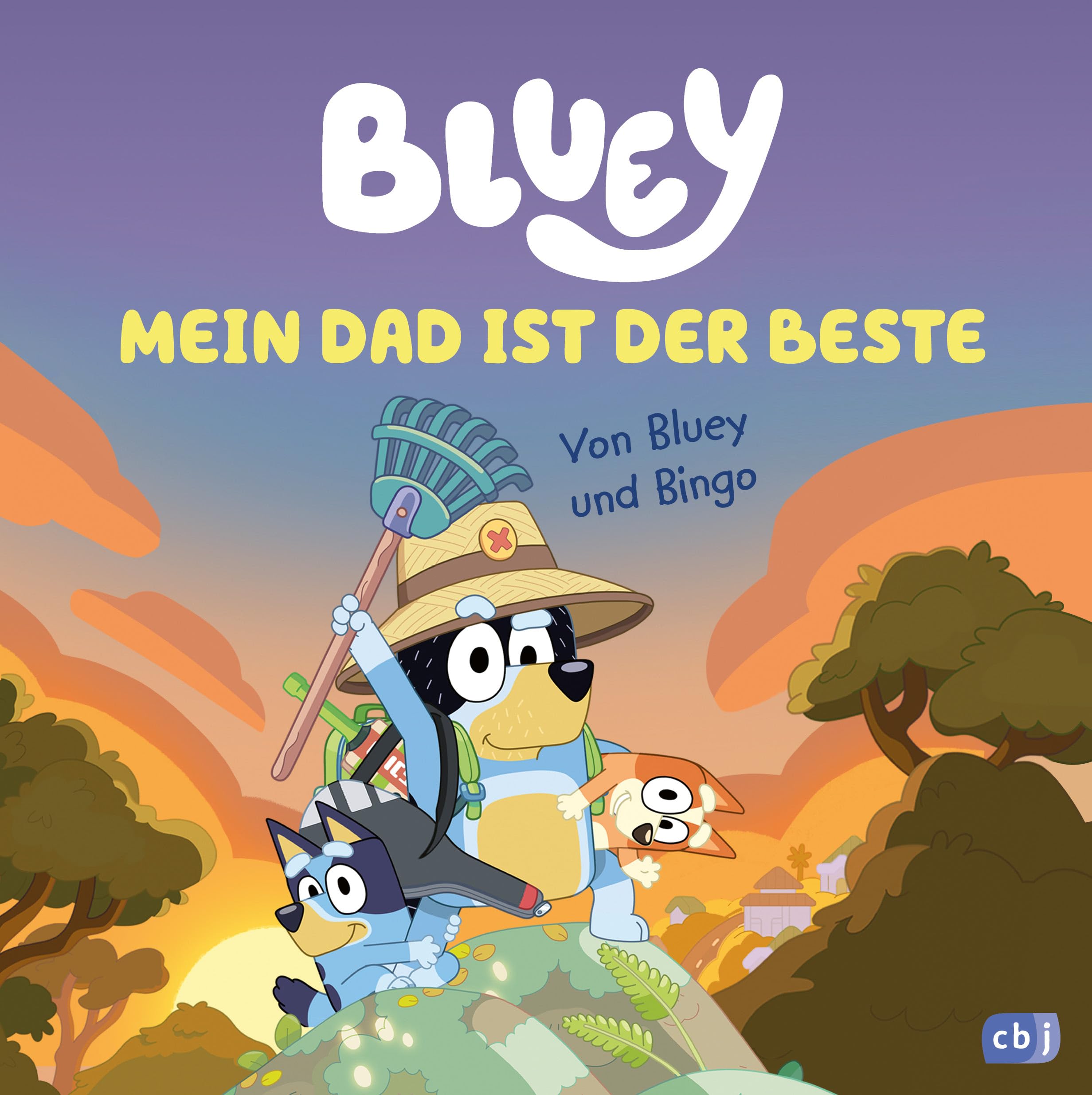 BLUEY – Mein Dad ist der Beste: Bilderbuch für Kinder ab 3 Jahre