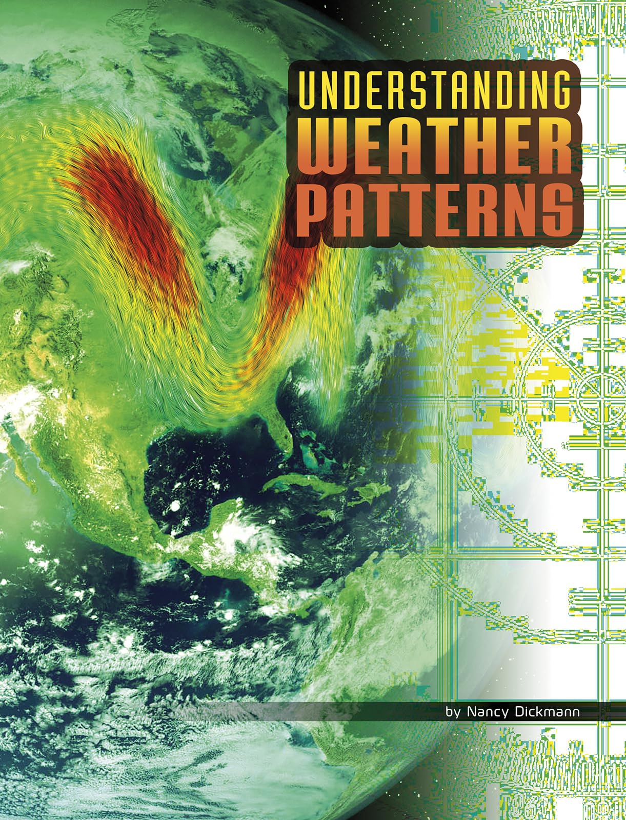 Understanding Weather Patterns (Pebble Explore) (Discover Meteorology)
