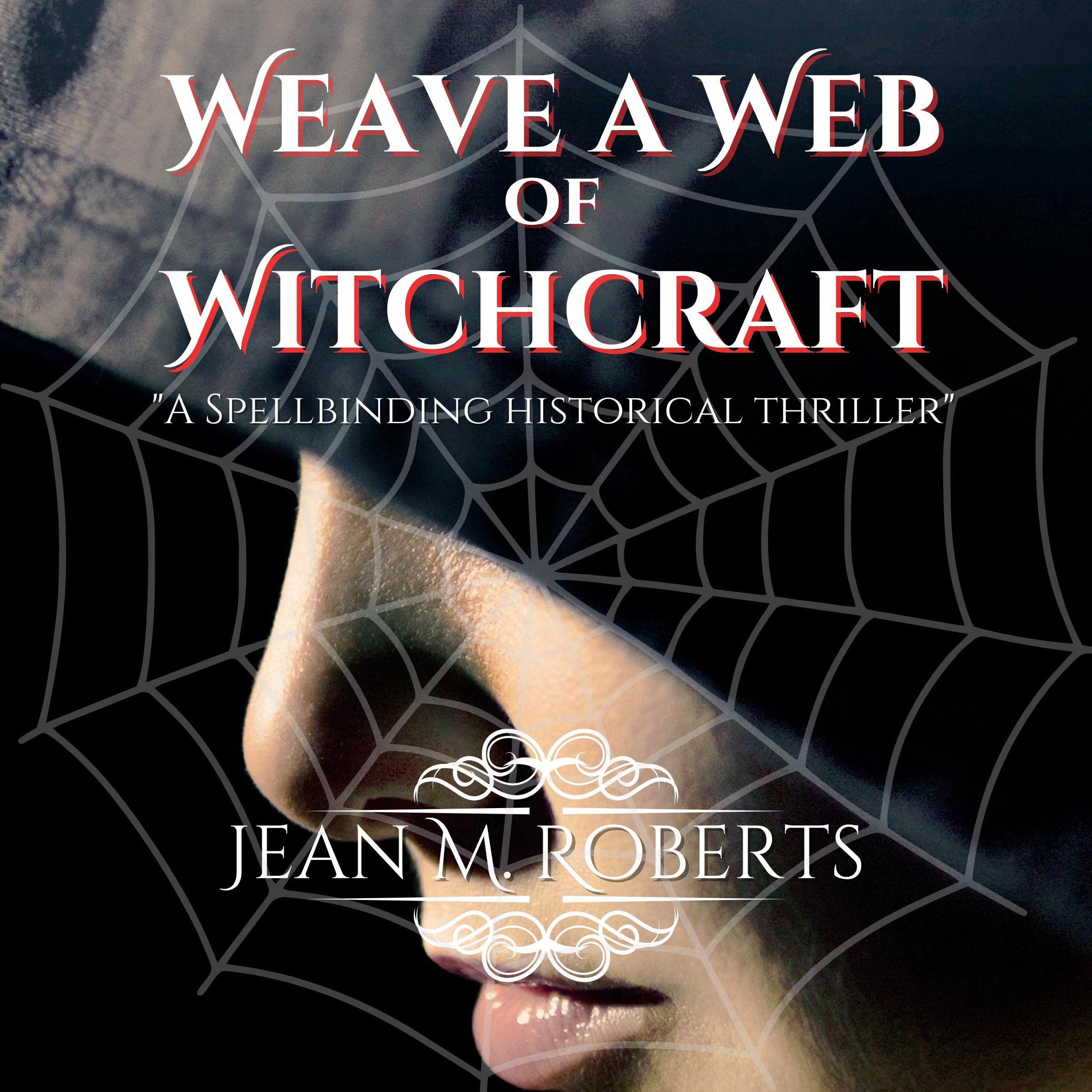 Weave a Web of Witchcraft
