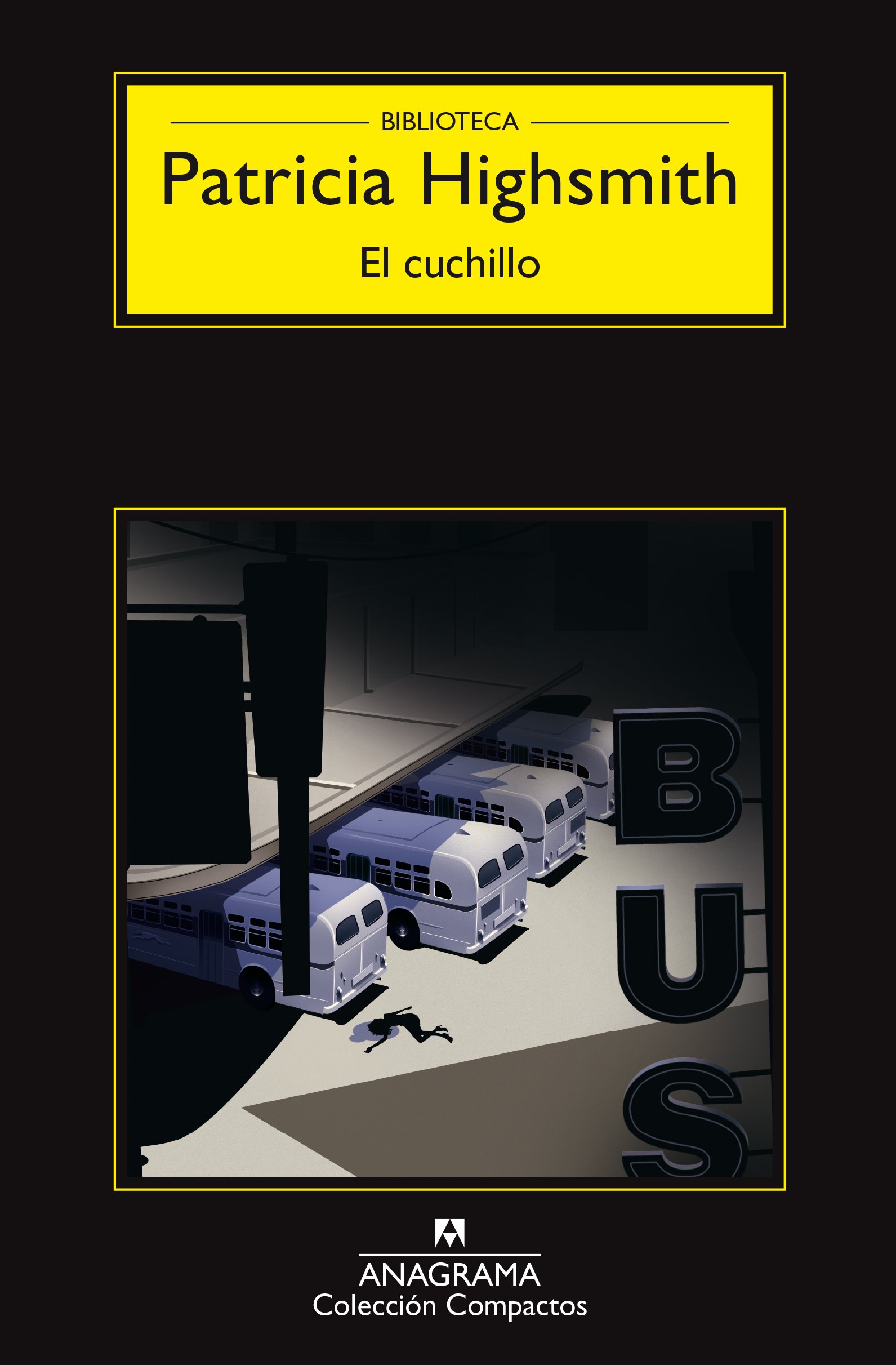 El cuchillo (Compactos nº 63) (Spanish Edition)