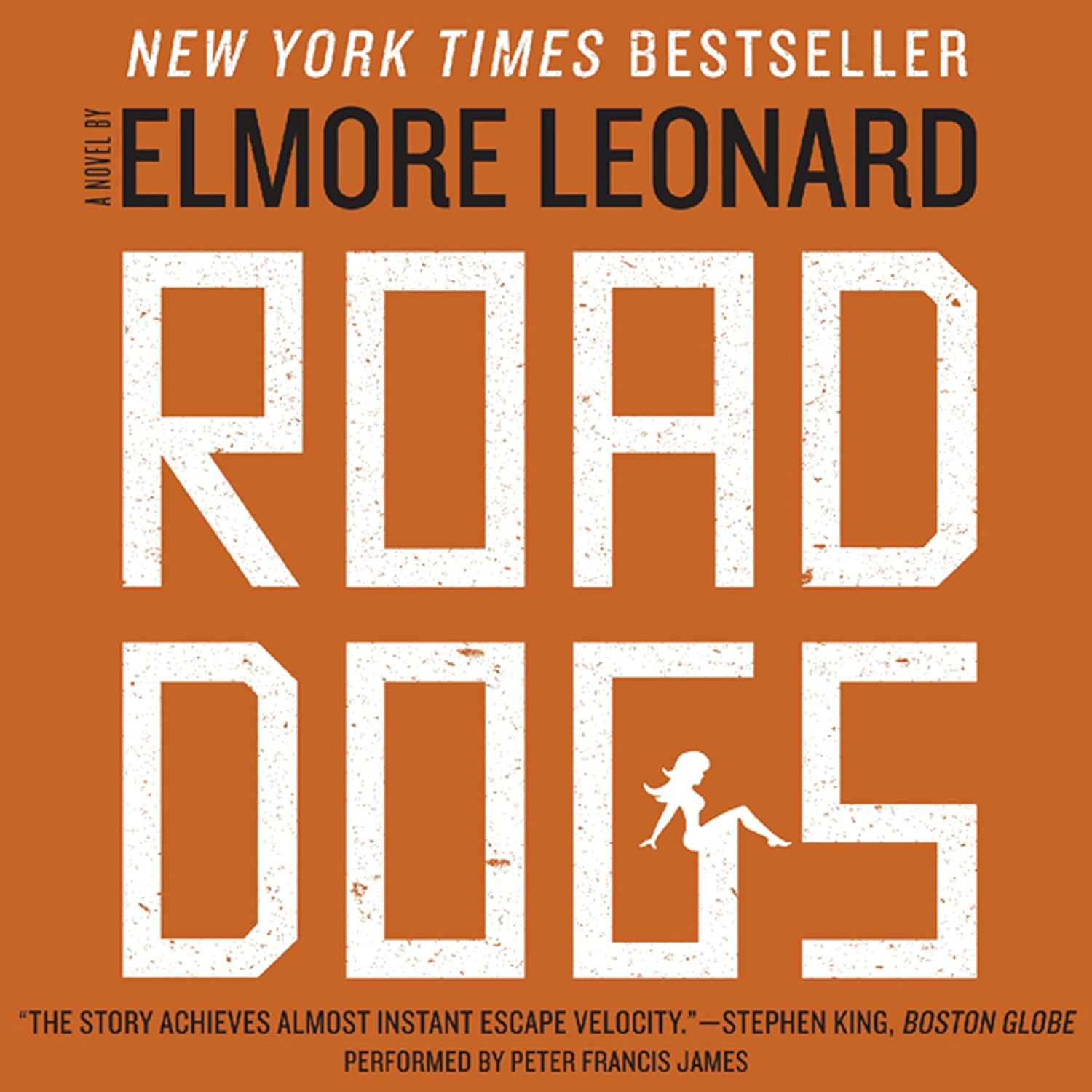 Road Dogs (Audible Audio Edition) Elmore Leonard, Peter