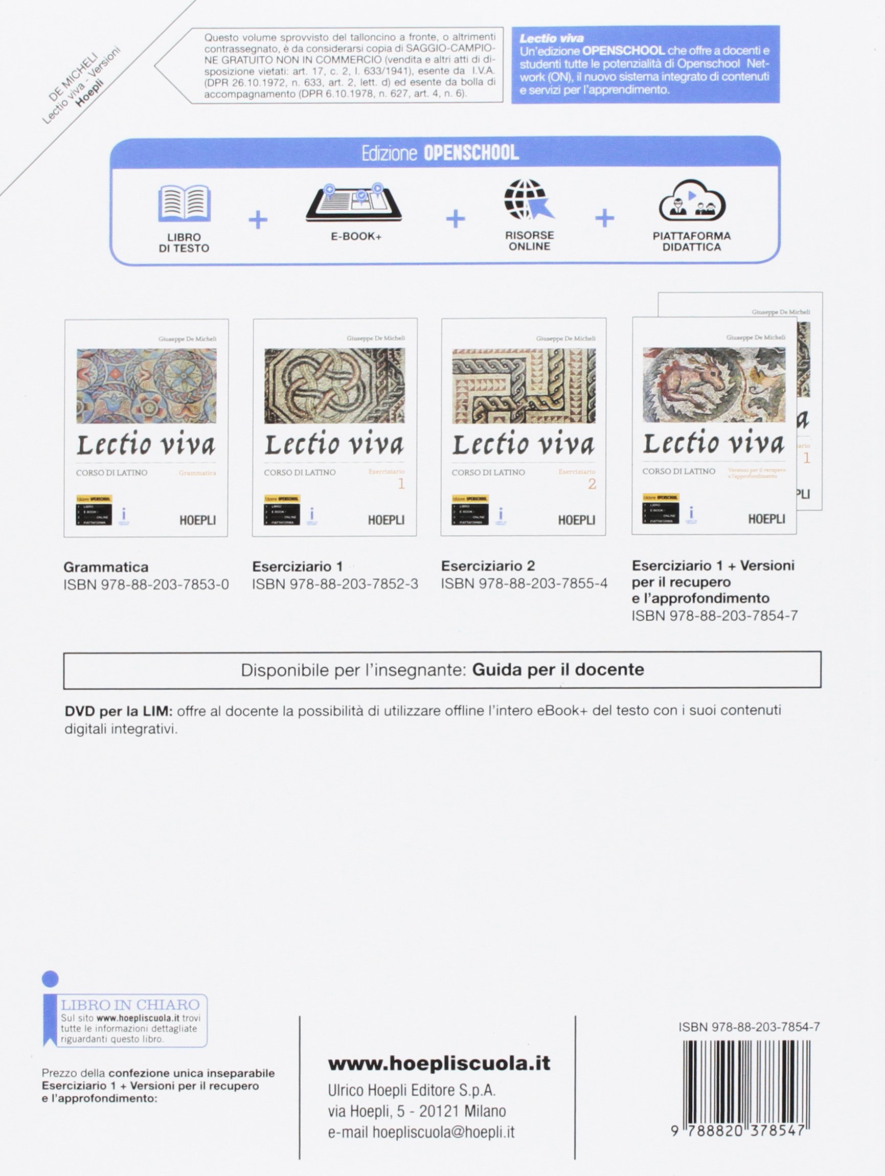 Lectio viva. Eserciziario. Corso di latino. Per i Licei. Con e-book. Con espansione online. Con Libro: Versioni per il recupero e l'approfondimento (Vol. 1)