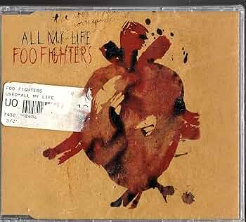 洋楽 FOO FIGHTERS/all my life All My Life – música e letra de Foo Fighters | Spotify