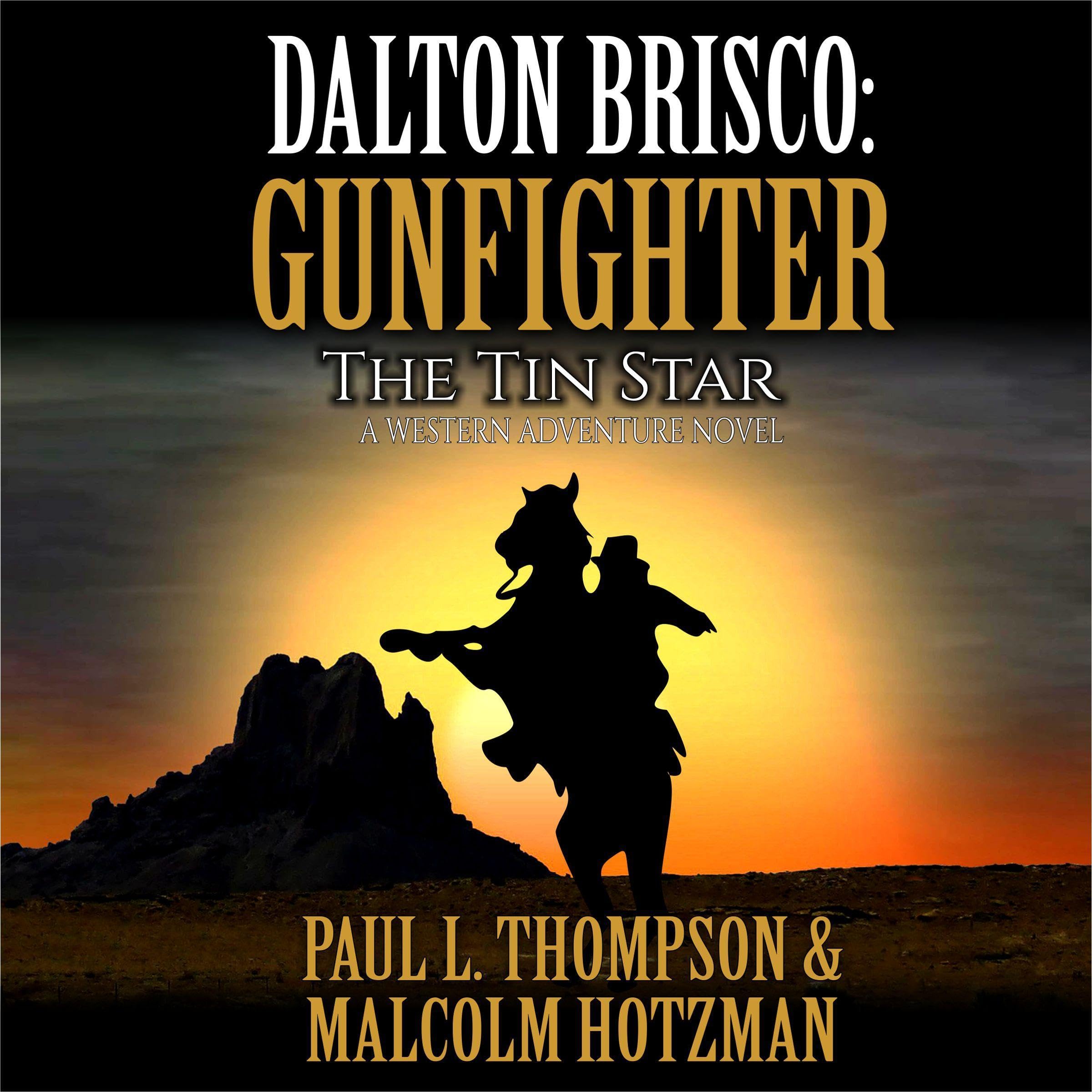 Dalton Brisco: Gunfighter