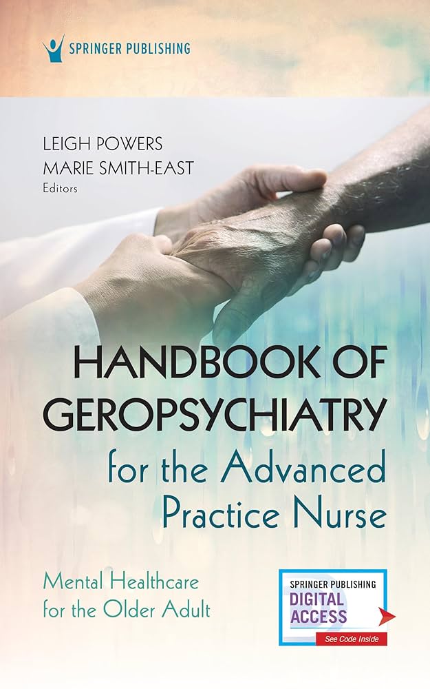 Handbook of Geropsychiatry for the Advanced Practice Nurse