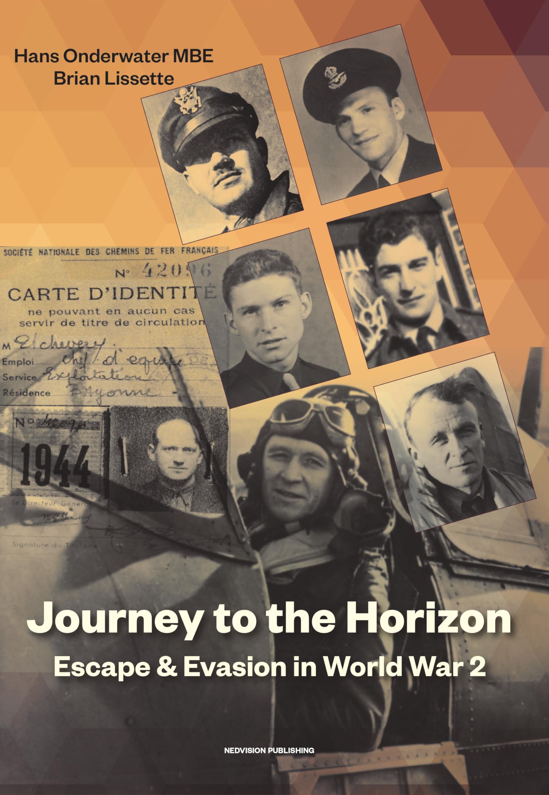 Journey to the Horizon: Escape and Evasion in World War II