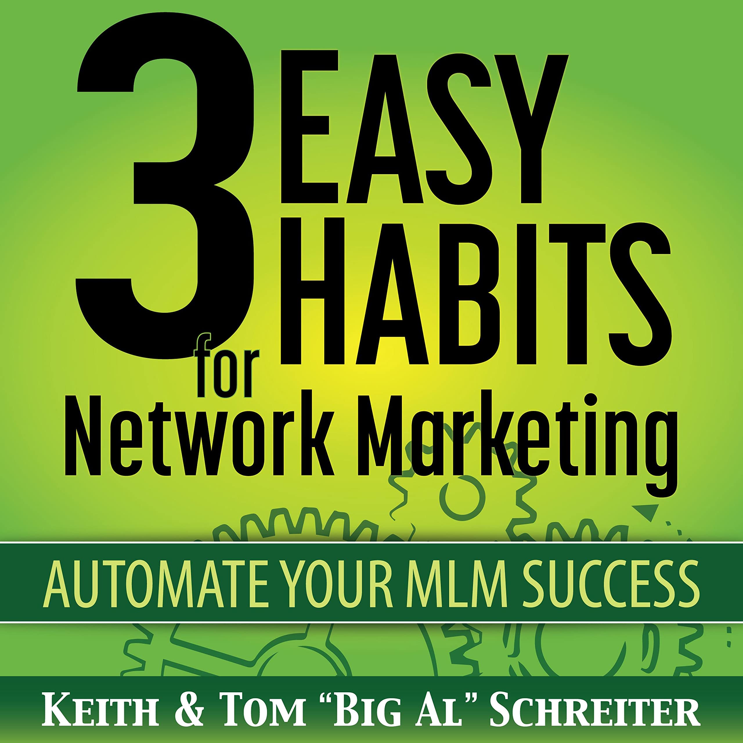 Cover art for 3 Easy Habits for Network Marketing