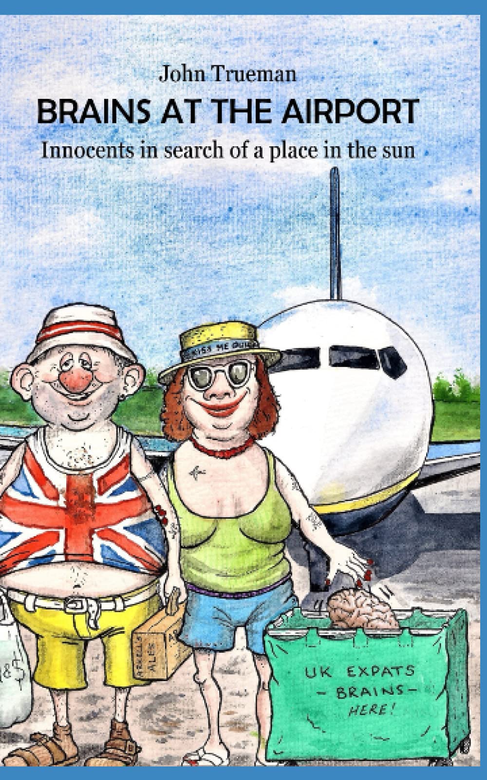 Brains at the Airport: Innocents in search of a place in the sun
