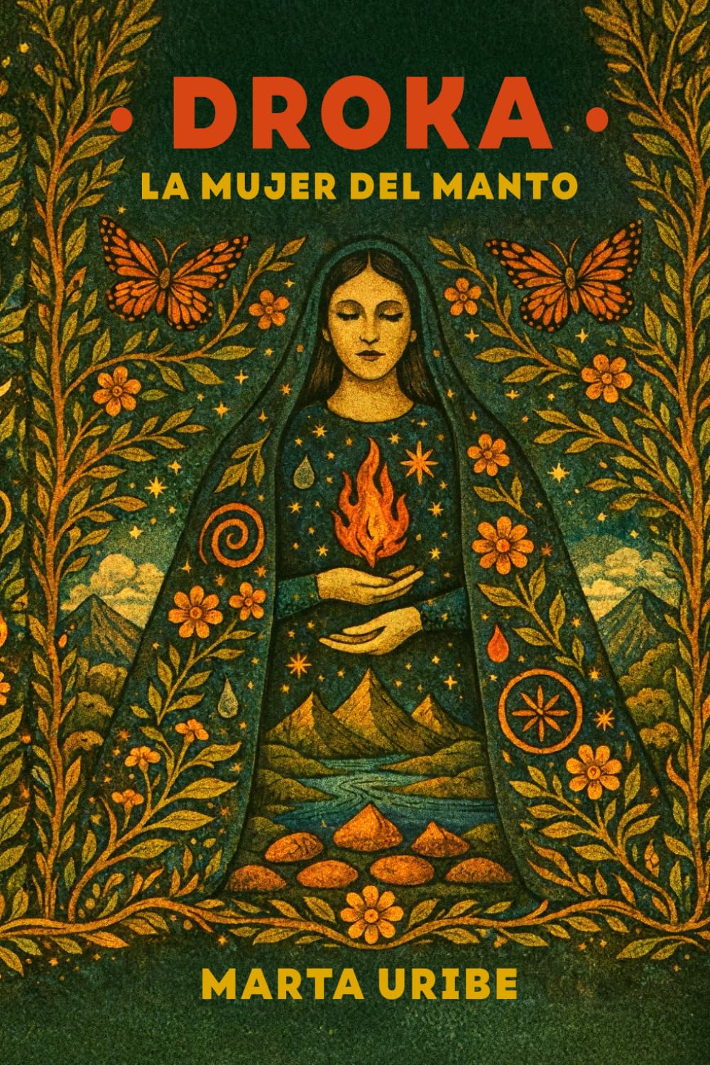 DROKA, La Mujer del Manto: Canta, Danza y cura con Fuego