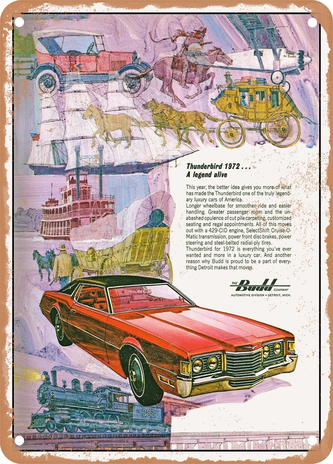 METAL SIGN - 1972 Thunderbird 1972 a Legend Alive Budd Vintage Ad home decor