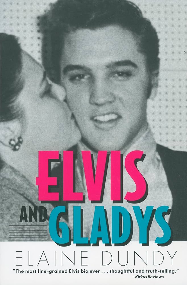 Elvis and Gladys (Southern Icons Series)