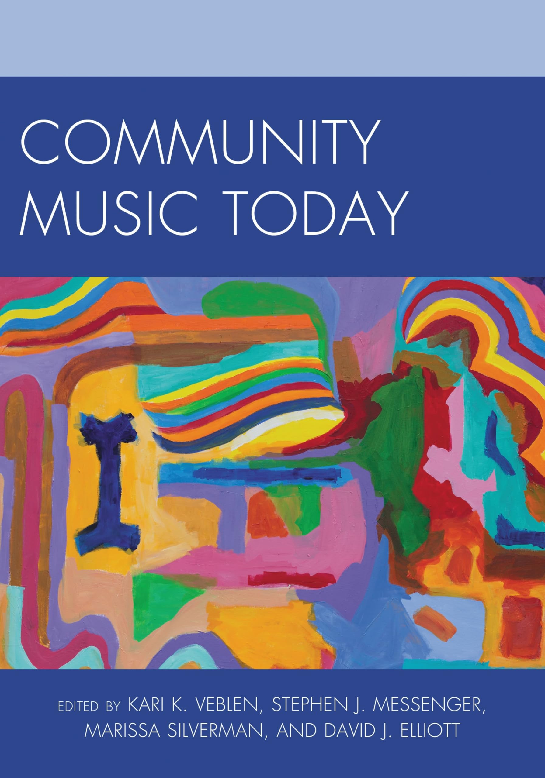 Community Music Today English Edition livre sur la musique communautaire contemporaine