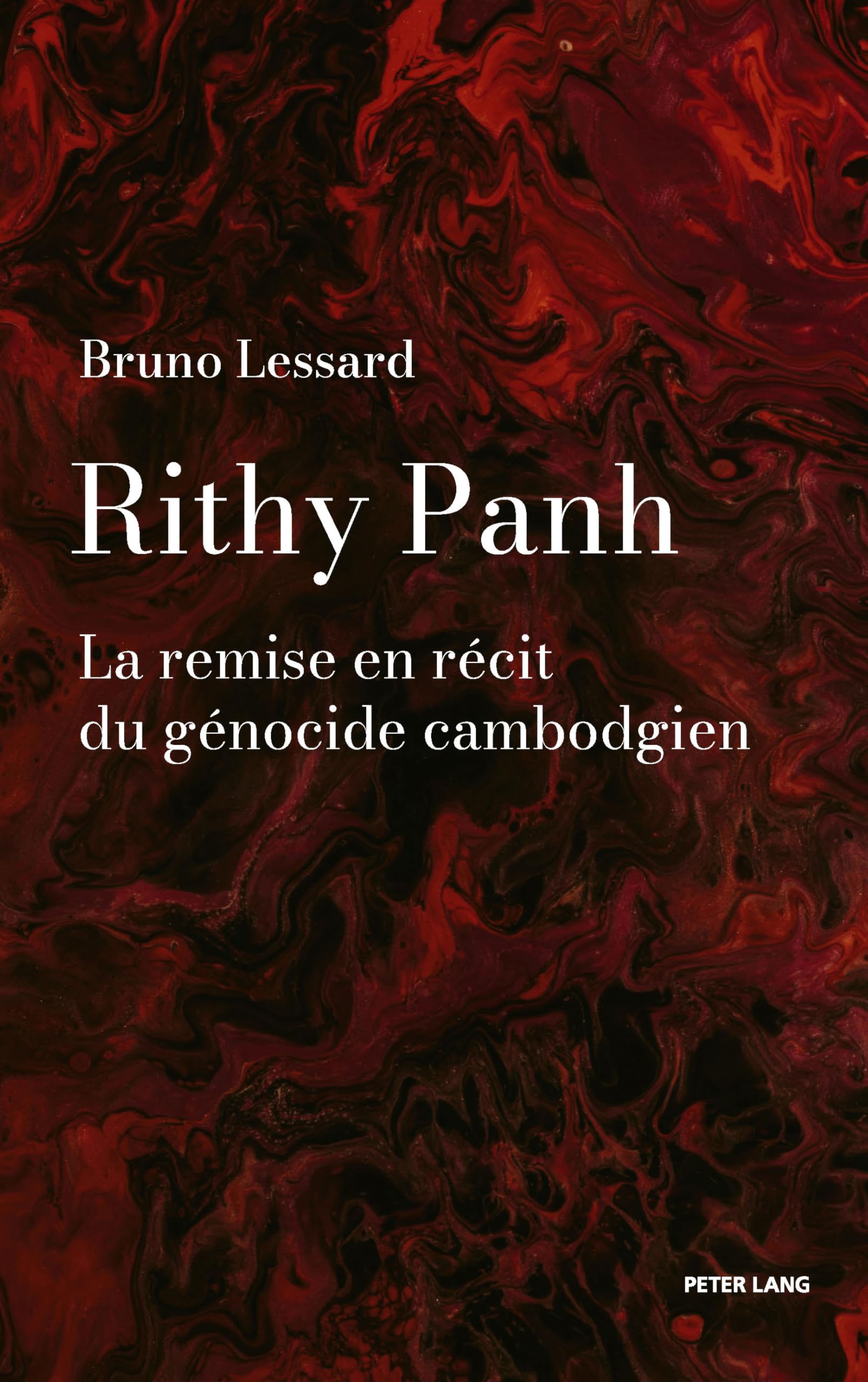 Rithy Panh : La remise en récit du génocide cambodgien - Essai d'analyse historique