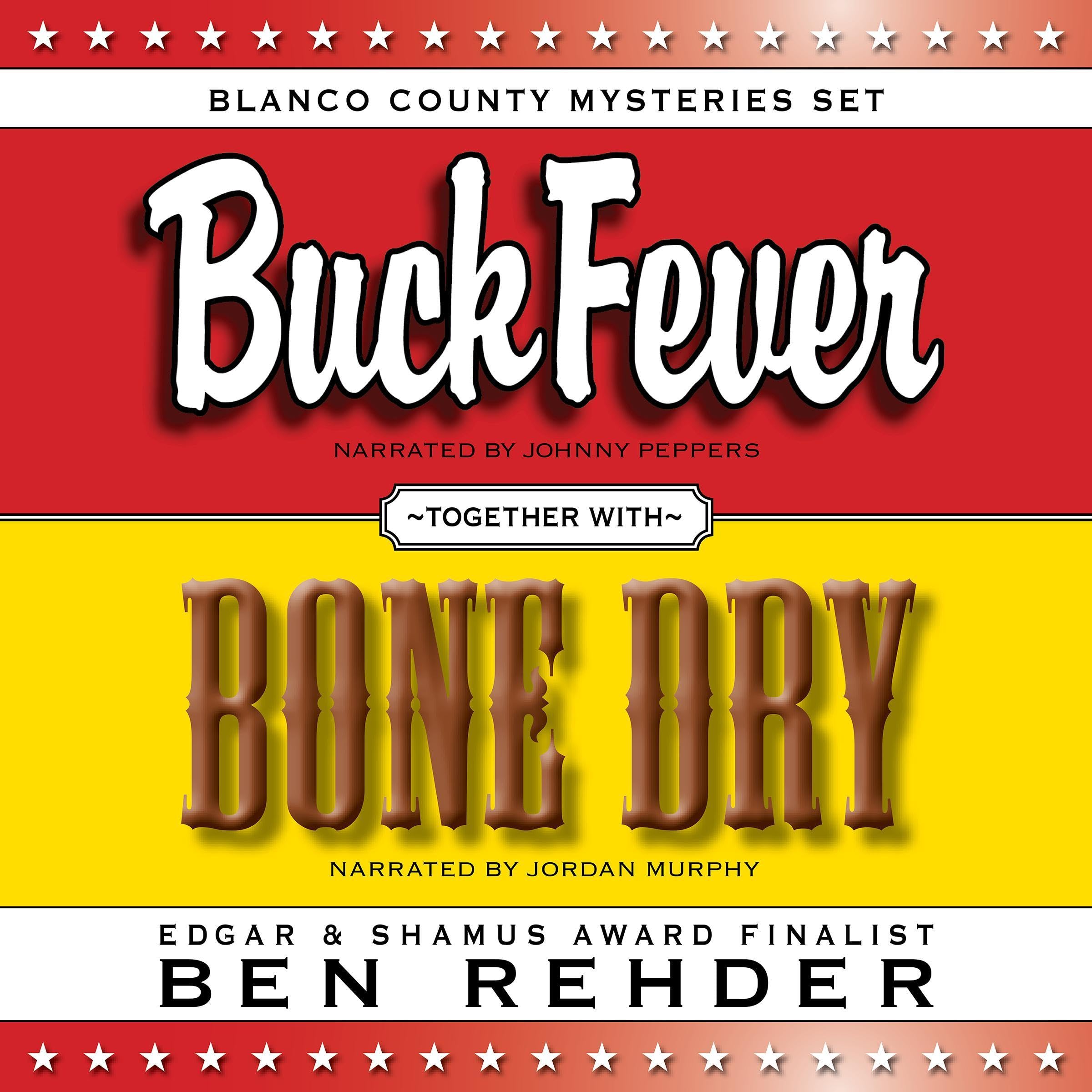 Buck Fever & Bone Dry