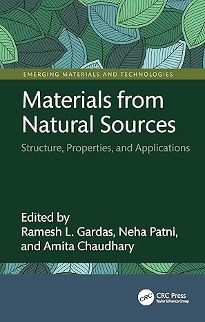 Materials from Natural Sources: Structure, Properties, and Applications (Emerging Materials and Technologies)-Wow! eBook