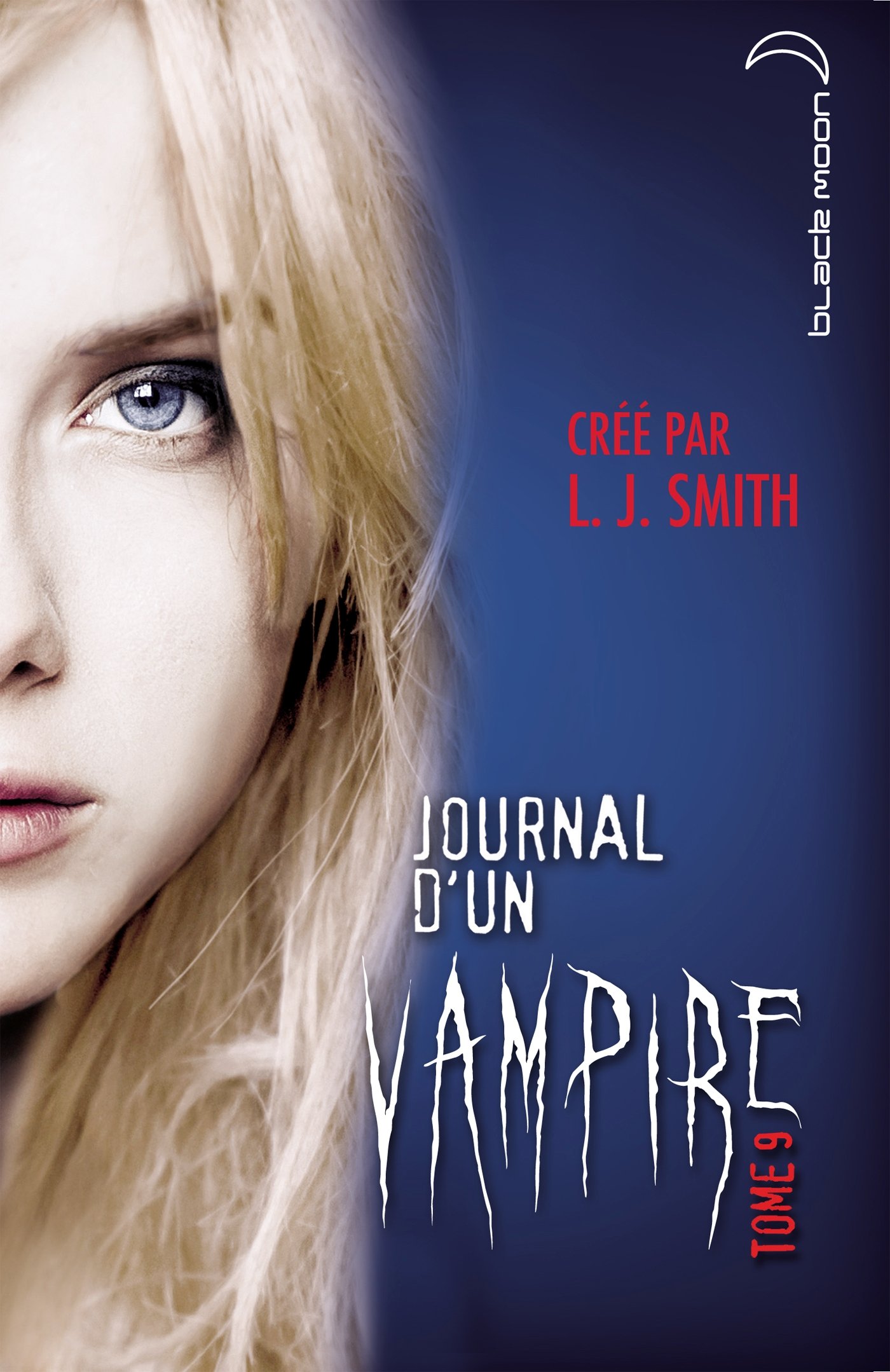 Journal D un Vampire Combien De Tome Journal D'un Vampire Tome 11 Rédemption Smith, Demoulin, Axelle, Ancion,  Nicolas: Livres | freixenet.com