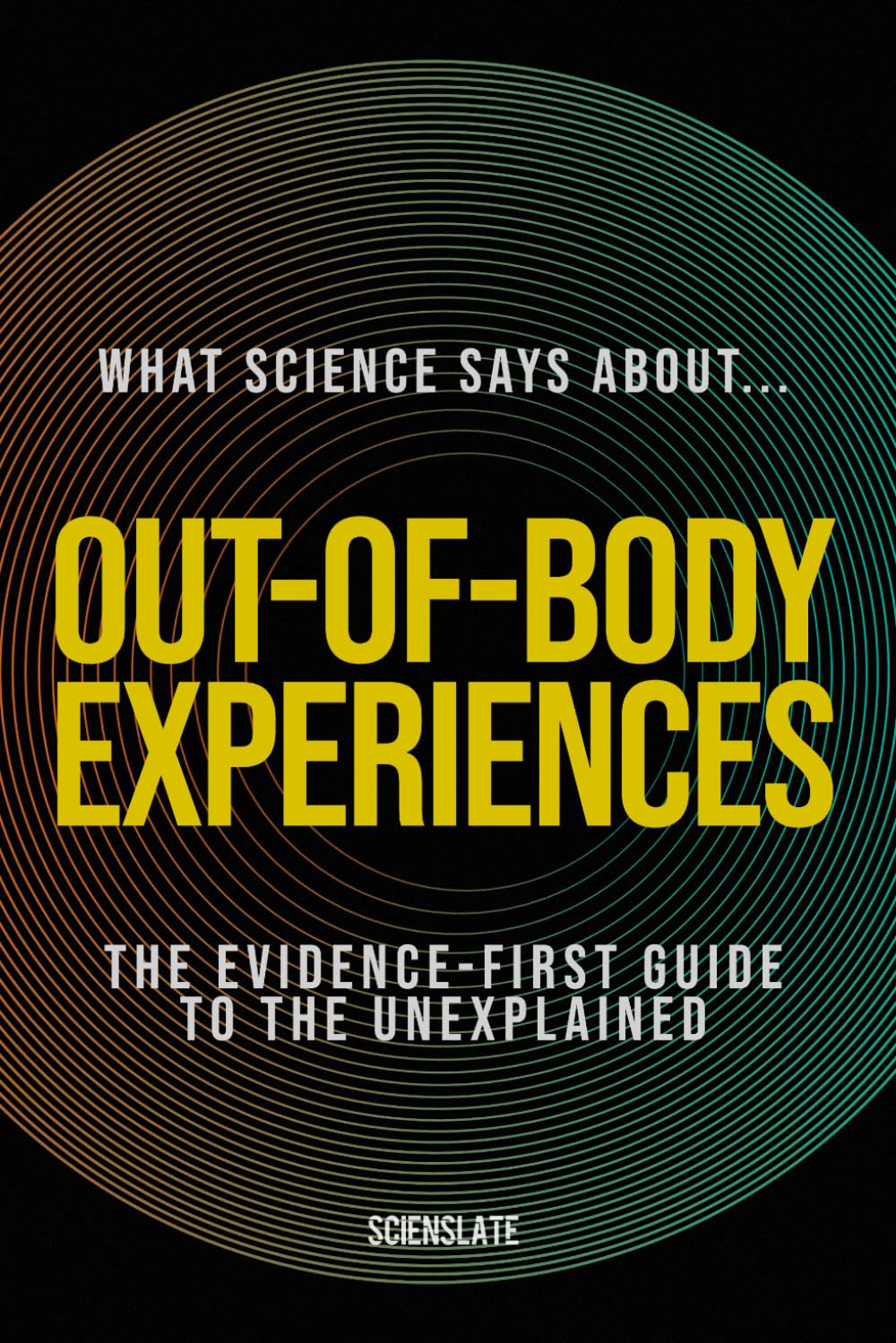 What Science Says About... Out-of-Body Experiences