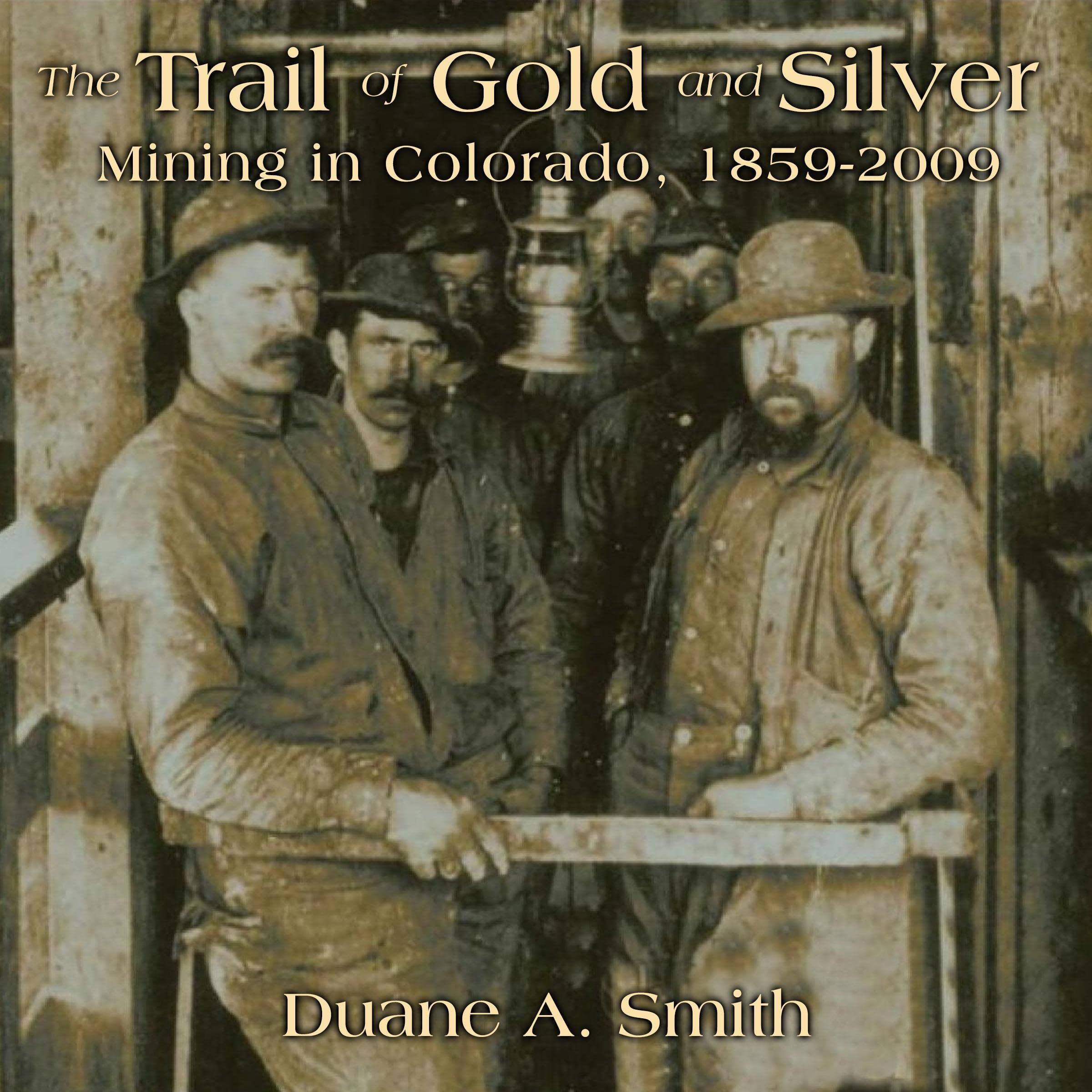 Cover art for The Trail of Gold and Silver