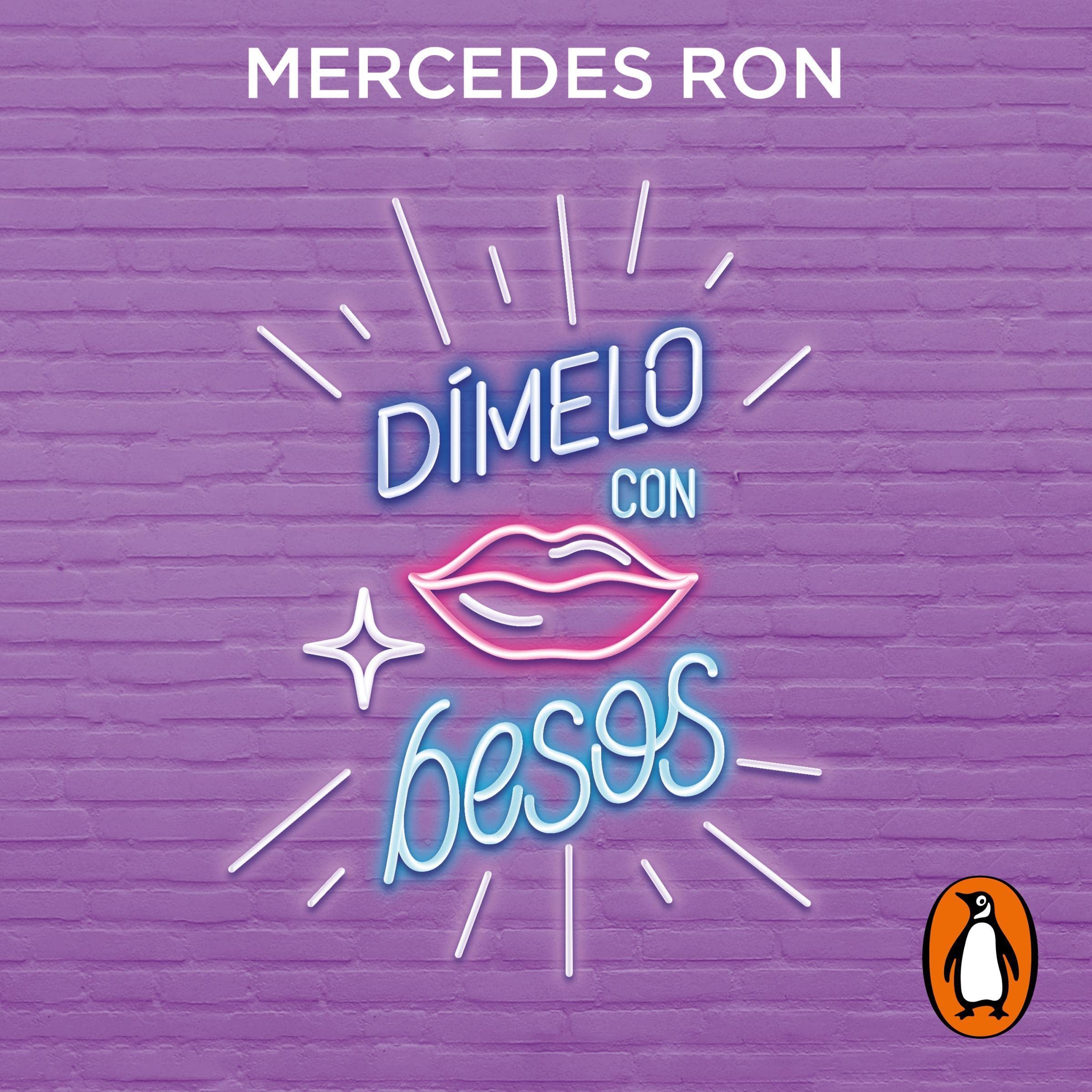 Dímelo con besos [Tell Me with Kisses]