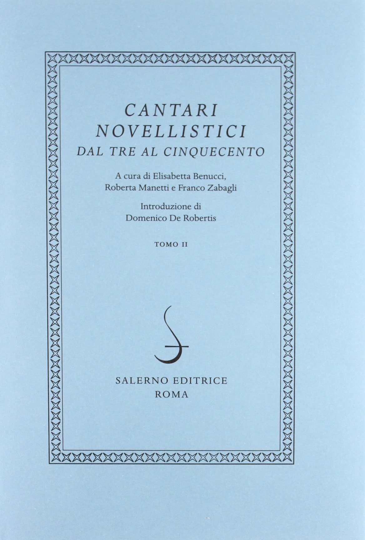 Cantari novellistici dal Tre al Cinquecento