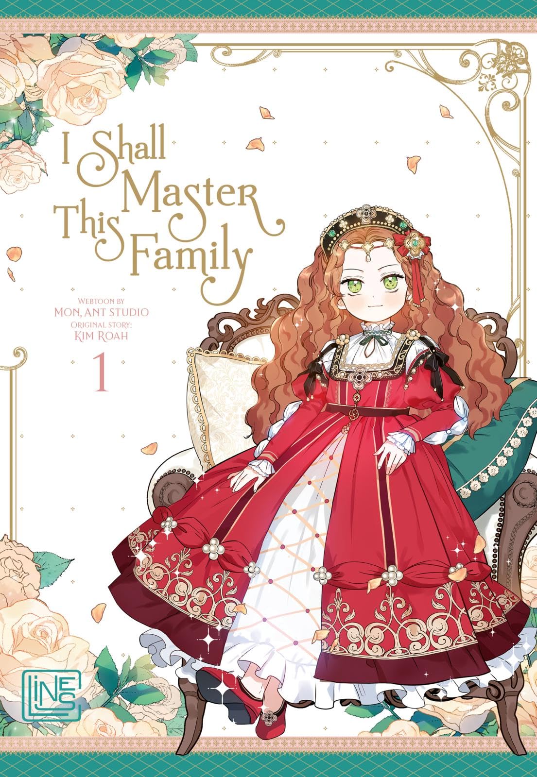 I Shall Master This Family 1: Romance-Manhwa über eine wiedergeborene Adlige im Kampf um ihre Familiendynastie - limitierte Auflage mit Photocard