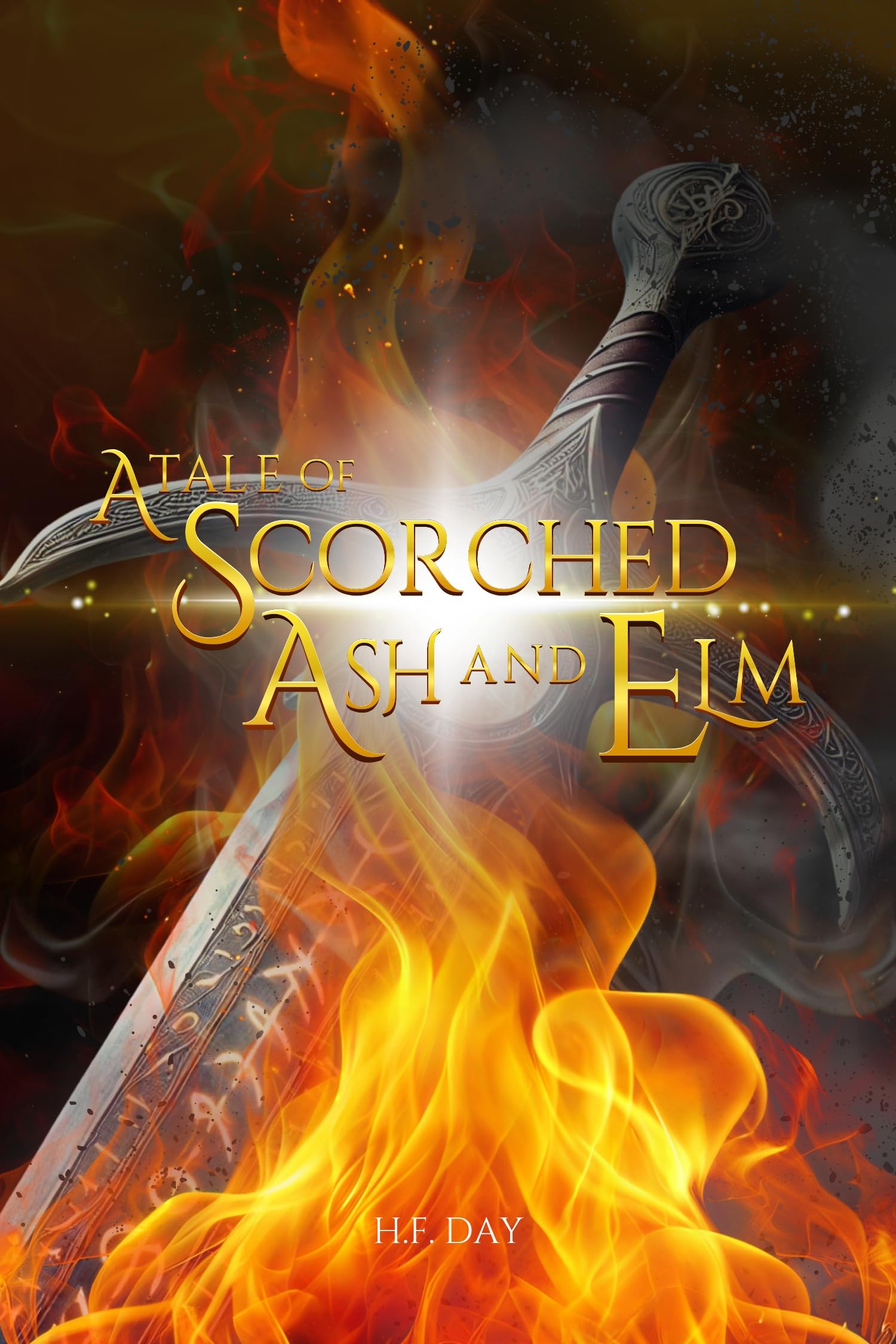 A Tale of Scorched Ash and Elm (Leifthasir's Saga Book 1)