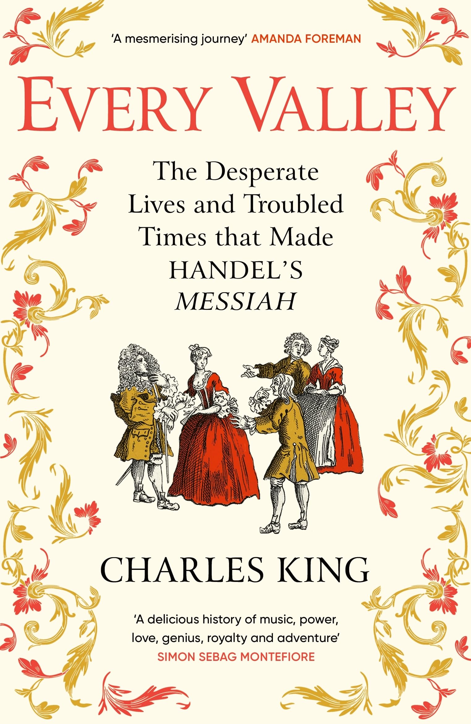 Every Valley by Charles King PAPERBACK 9781529942873
