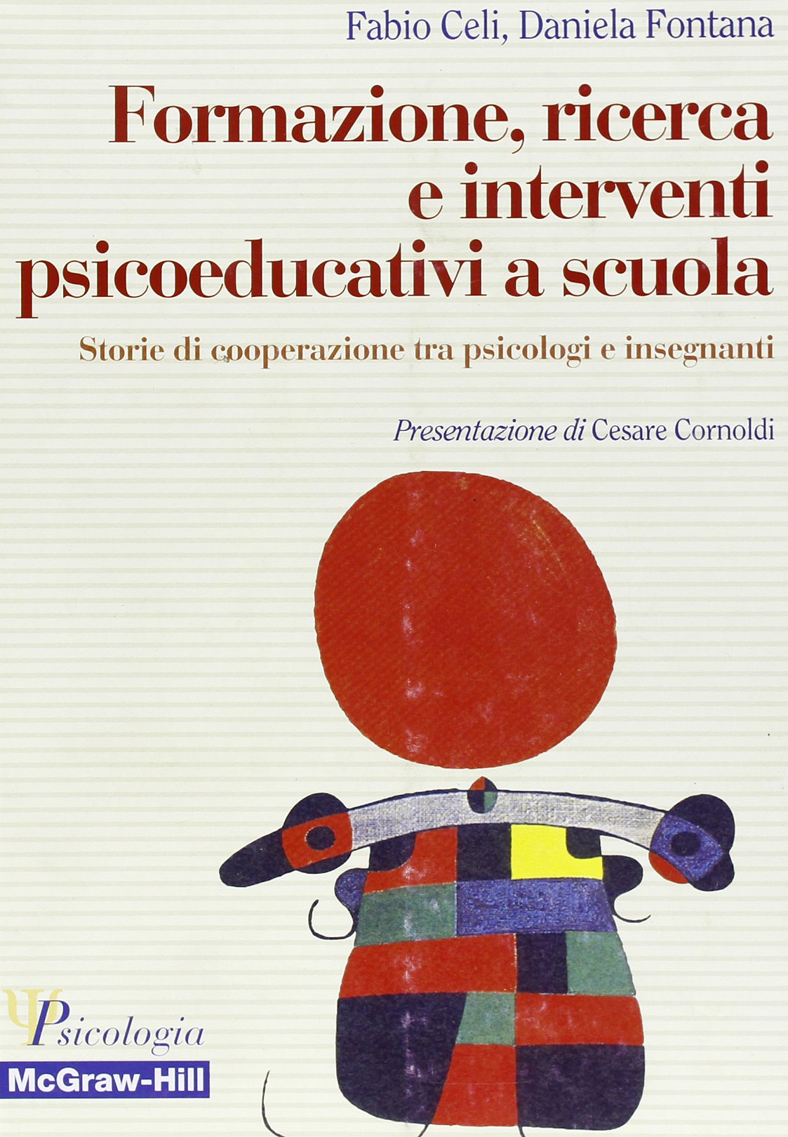 Formazione, ricerca e interventi psicoeducativi a scuola