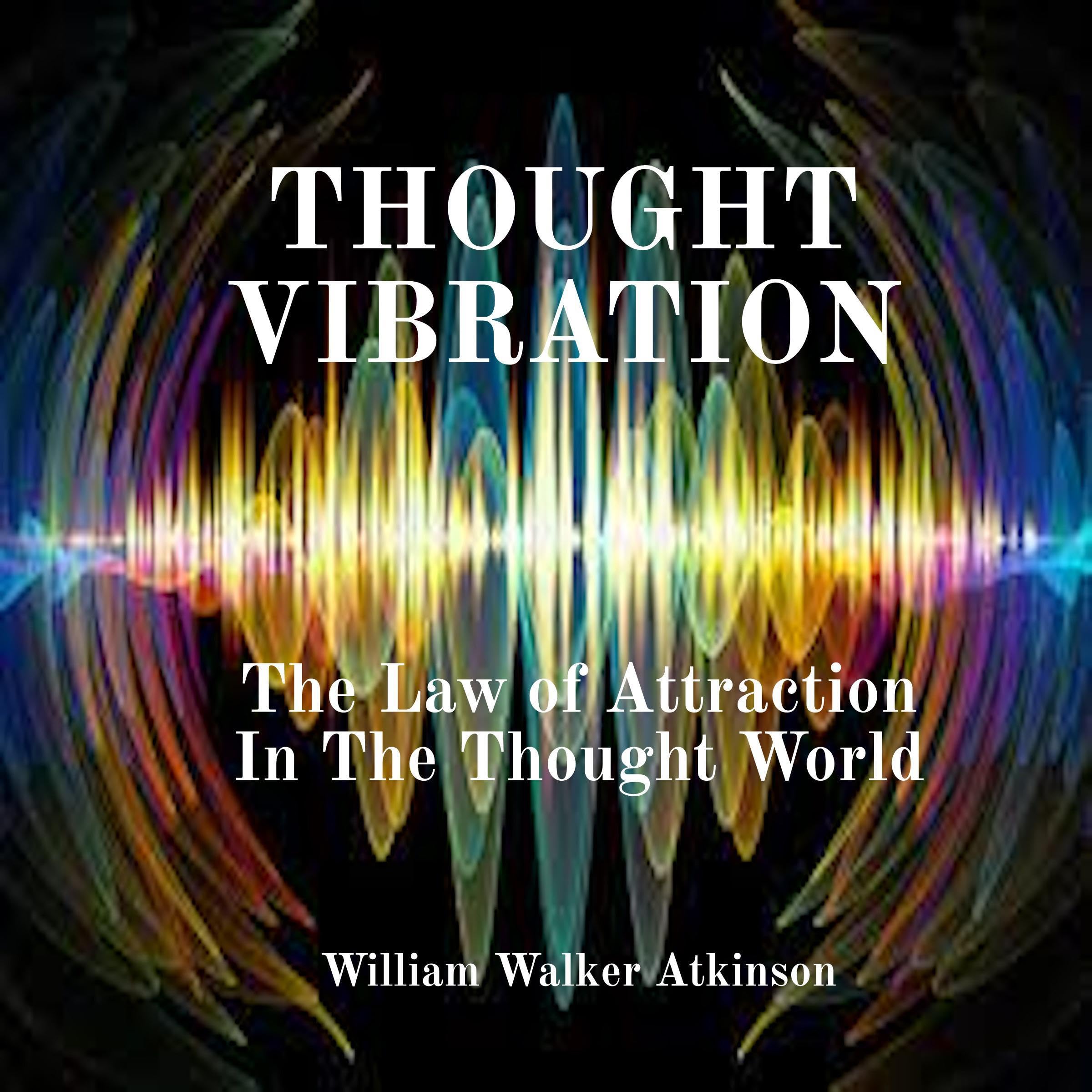 Thought Vibration