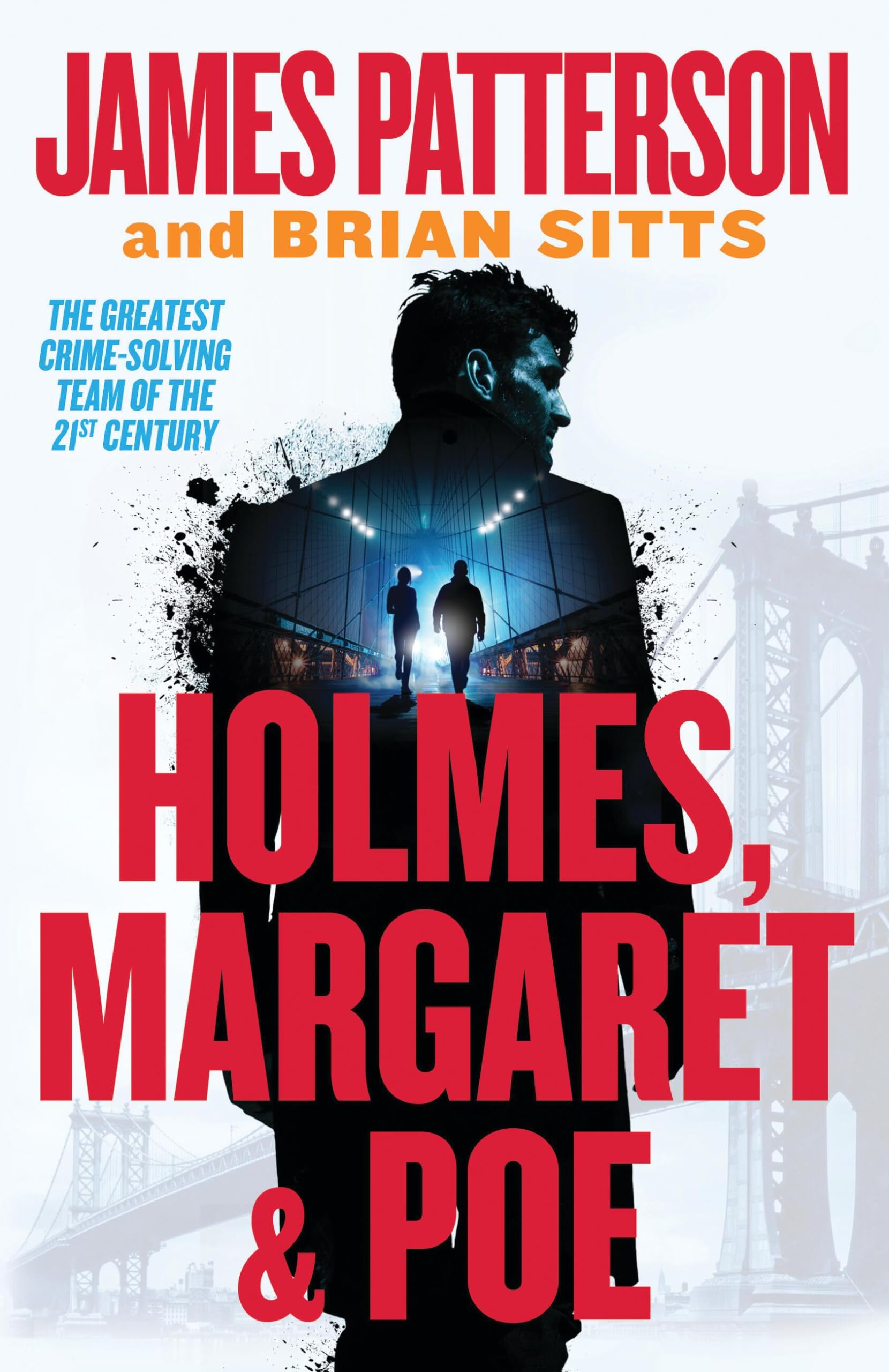 Holmes, Margaret & Poe: A Holmes, Margaret & Poe Mystery
