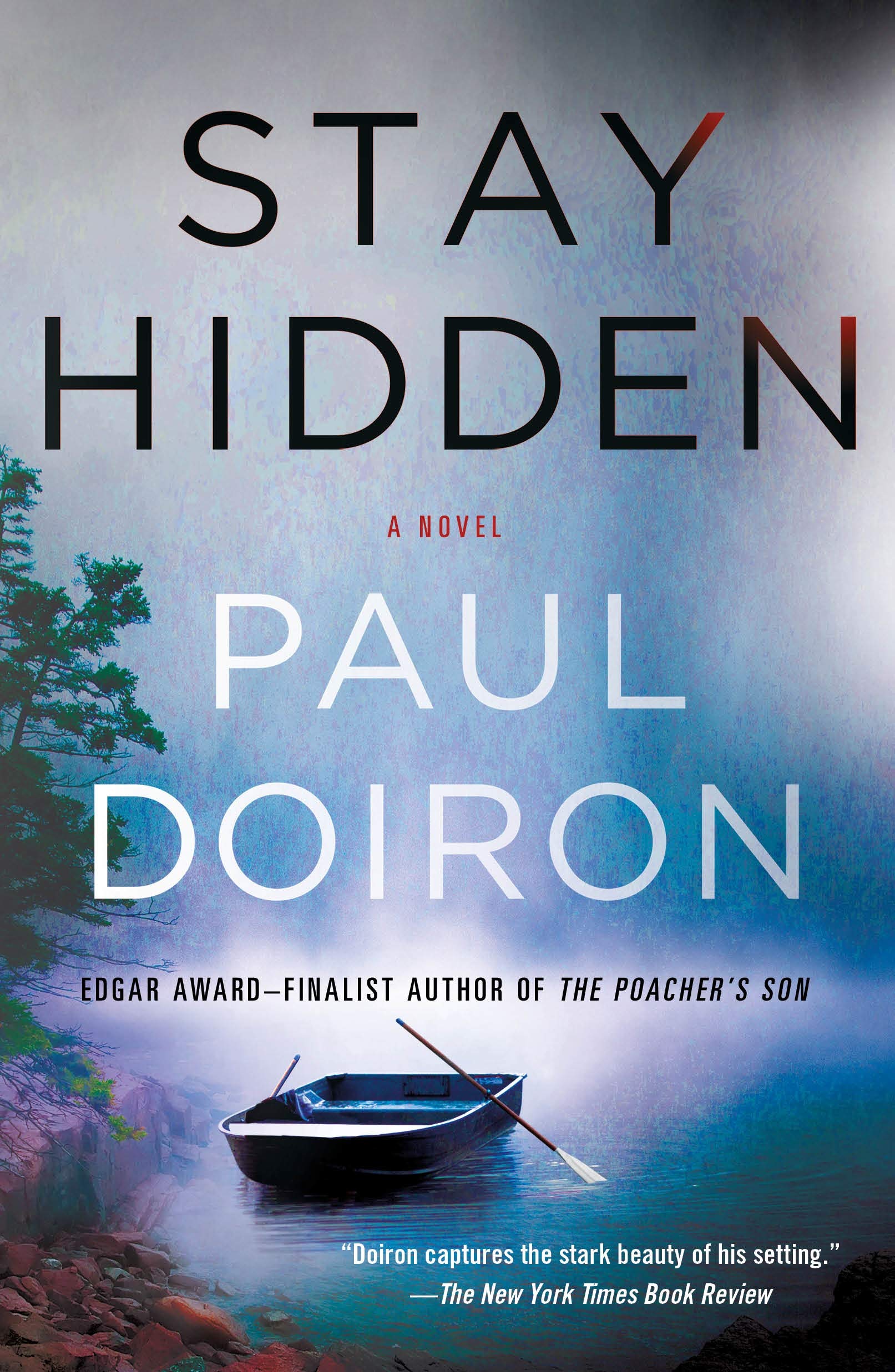 Stay Hidden: A Novel (Mike Bowditch Mysteries Book 9)