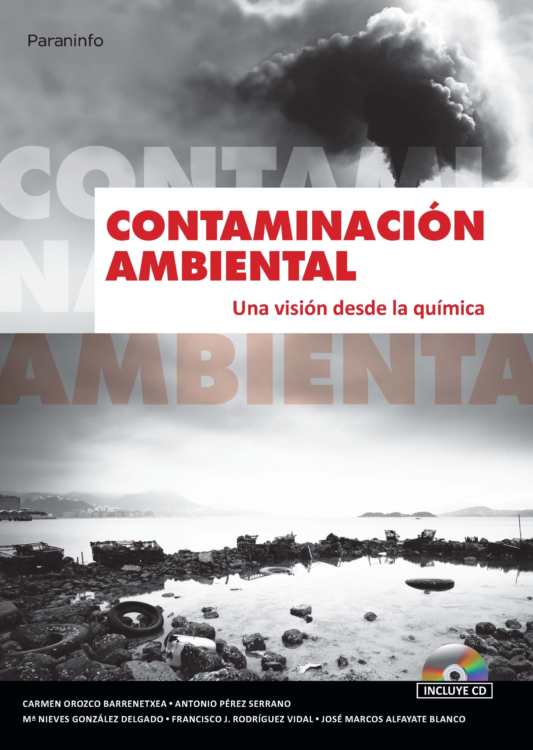 Contaminación ambiental. Una visión desde la química