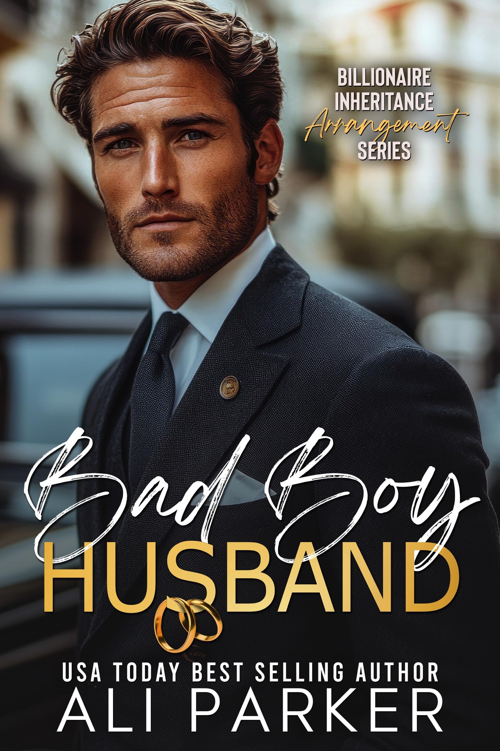 Bad Boy Husband (Billionaire Inheritance Arrangement Series Book 2)
