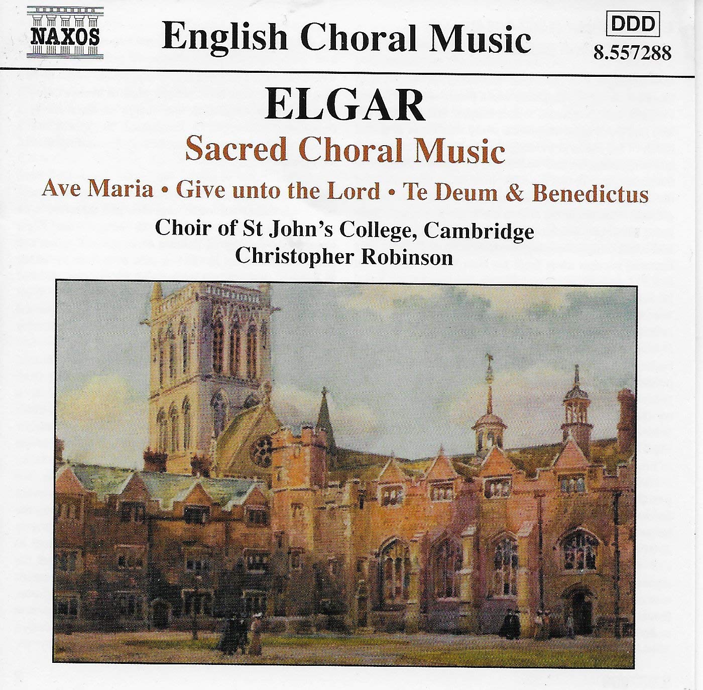 8557288 Sir Edward Elgar Sacred Choral Music: Ave Maria / Give Unto the Lord