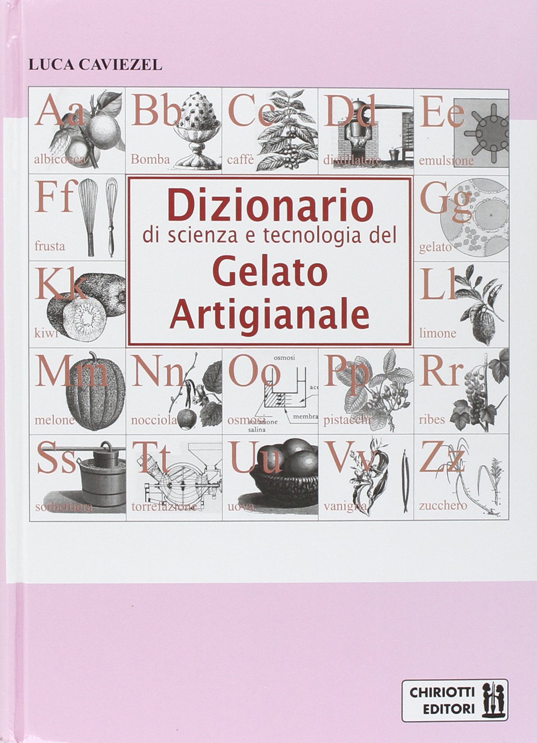 Dizionario di scienza e tecnologia del gelato artigianale