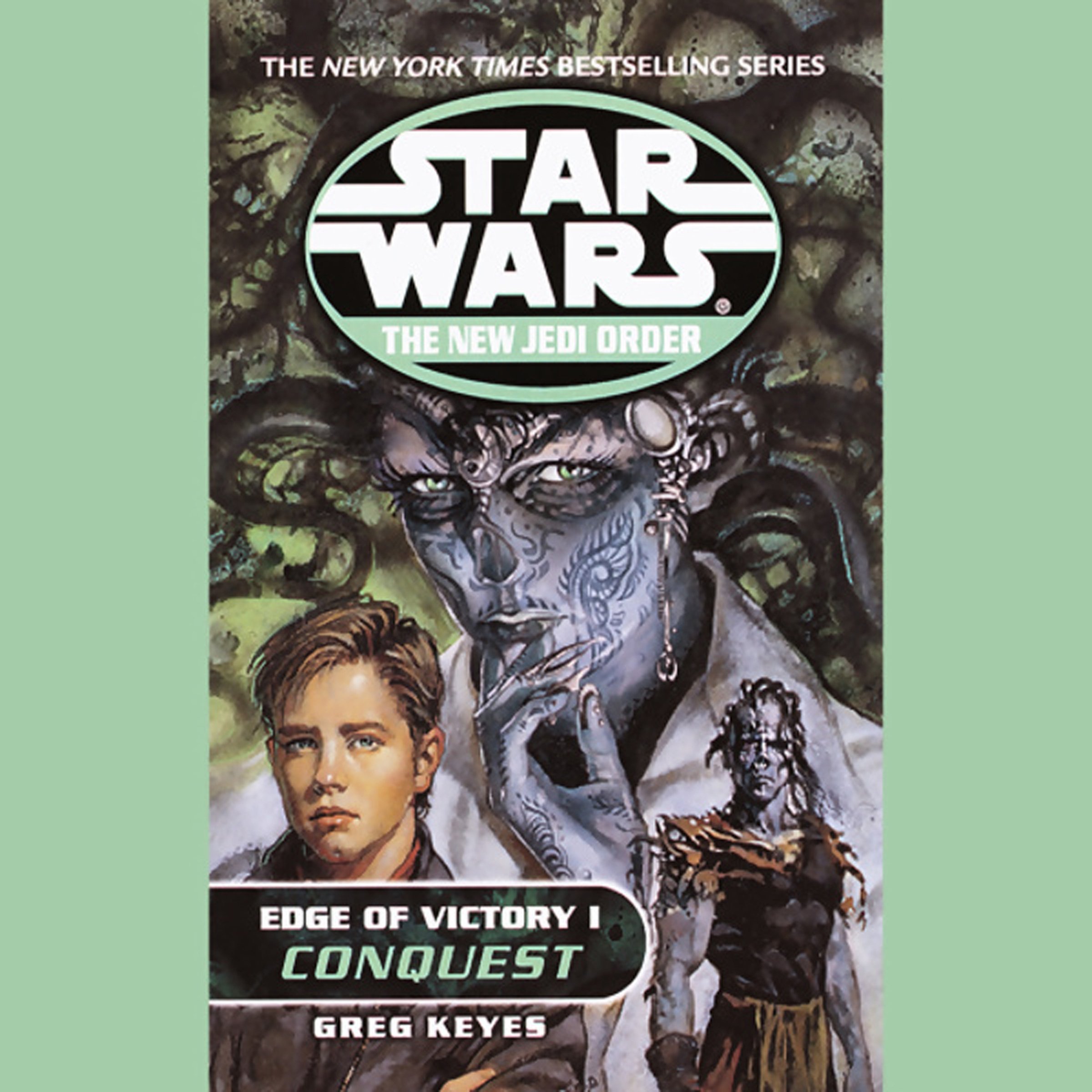 Star Wars: The New Jedi Order: Edge of Victory I: Conquest