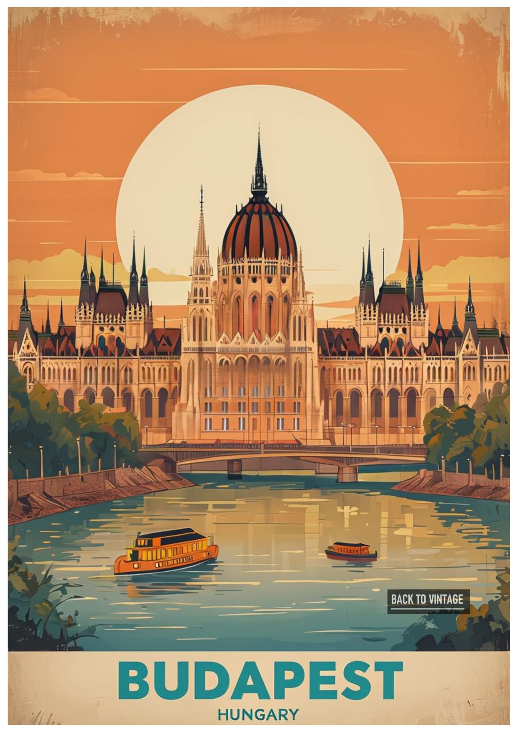 Back To Vintage Multicoloured Vintage Travel Poster Depicting Budapest's Parliament Building - Retro Europe Travel Poster A4 Size Vintage Wall Art Print Of Famous European Destinations Ideal For Home Or Office Decor
