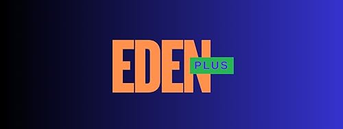 EDEN PLUS
