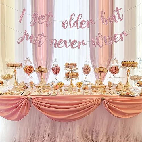 Miniatura 5 de Cartel de fiesta de cumpleaños con texto en inglés "I Get Older But Just Never Wiser Banner de oro rosa para ella, suministros de fiesta de