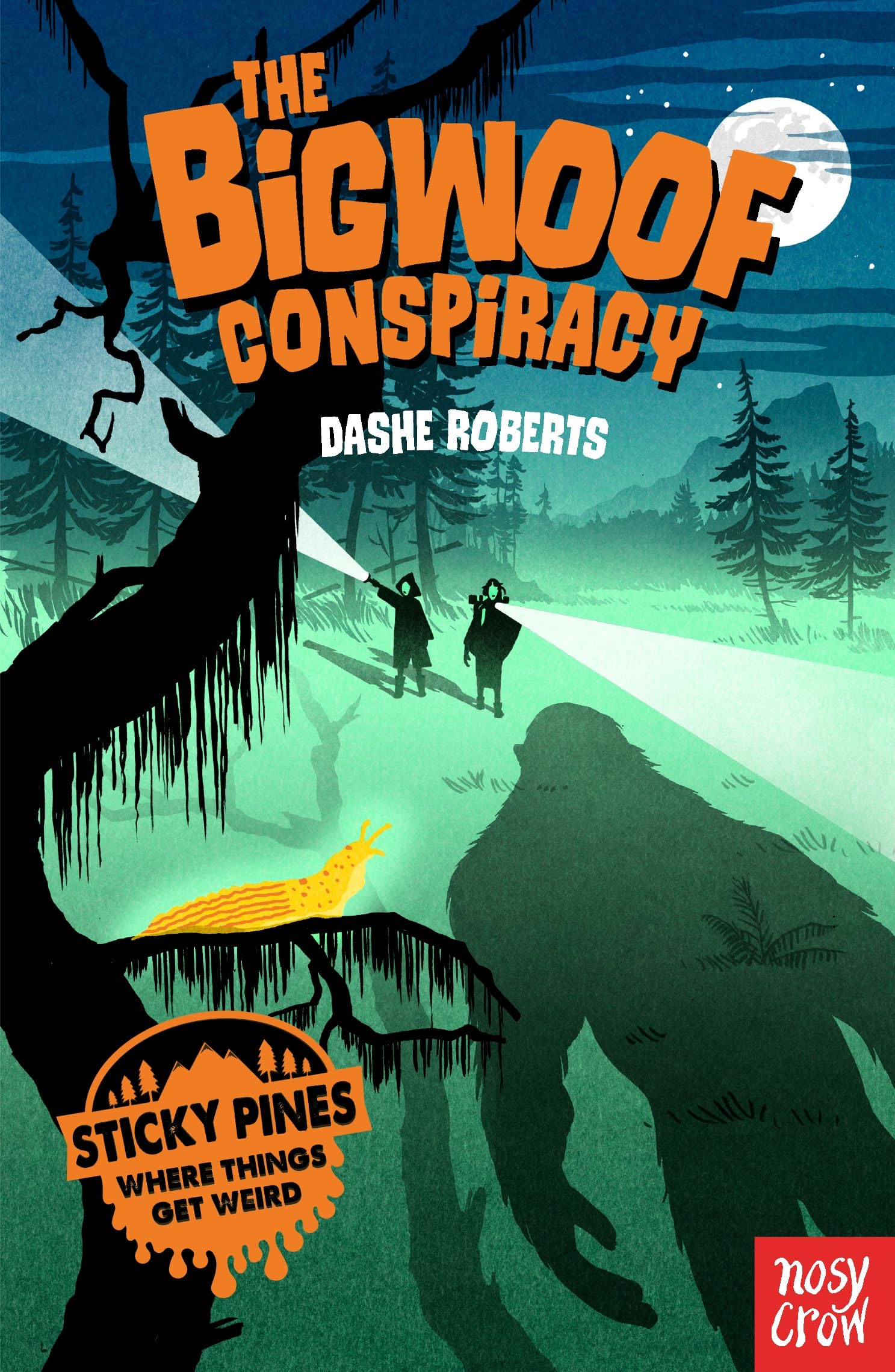 Buy Sticky Pines: The Bigwoof Conspiracy — BookShops.in